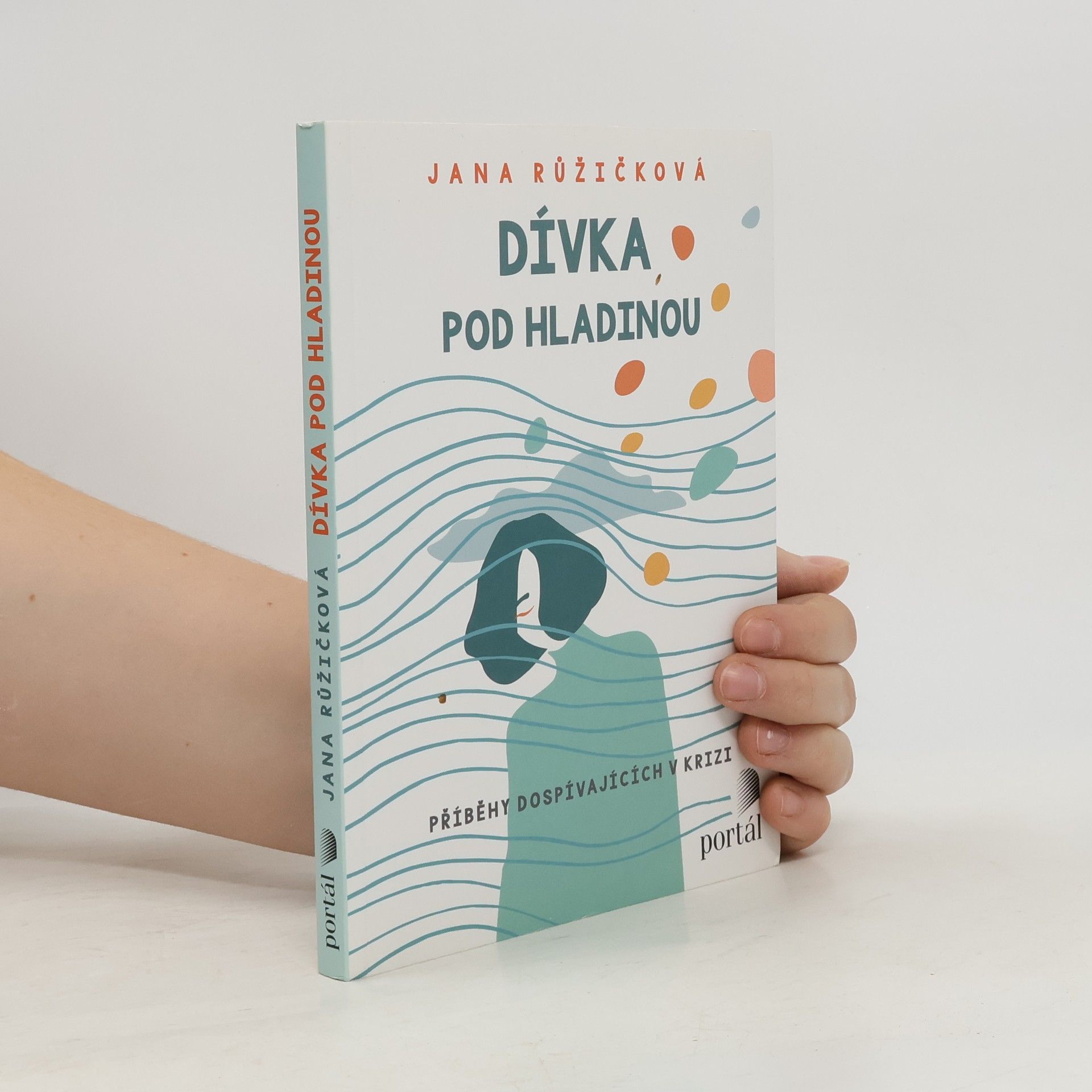 Dívka pod hladinou. Příběhy dospívajících v krizi