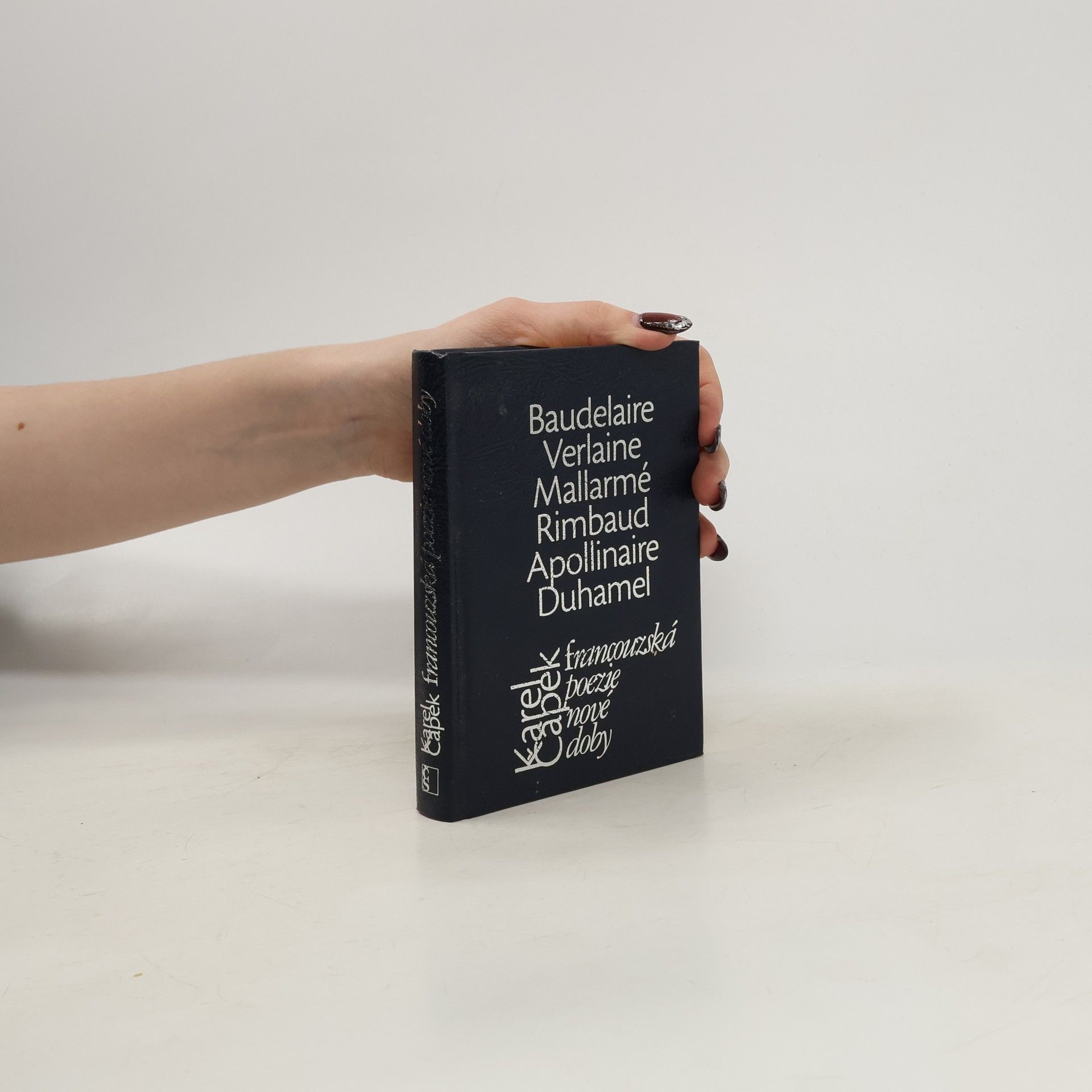 Karel Čapek Francouzská poezie nové doby