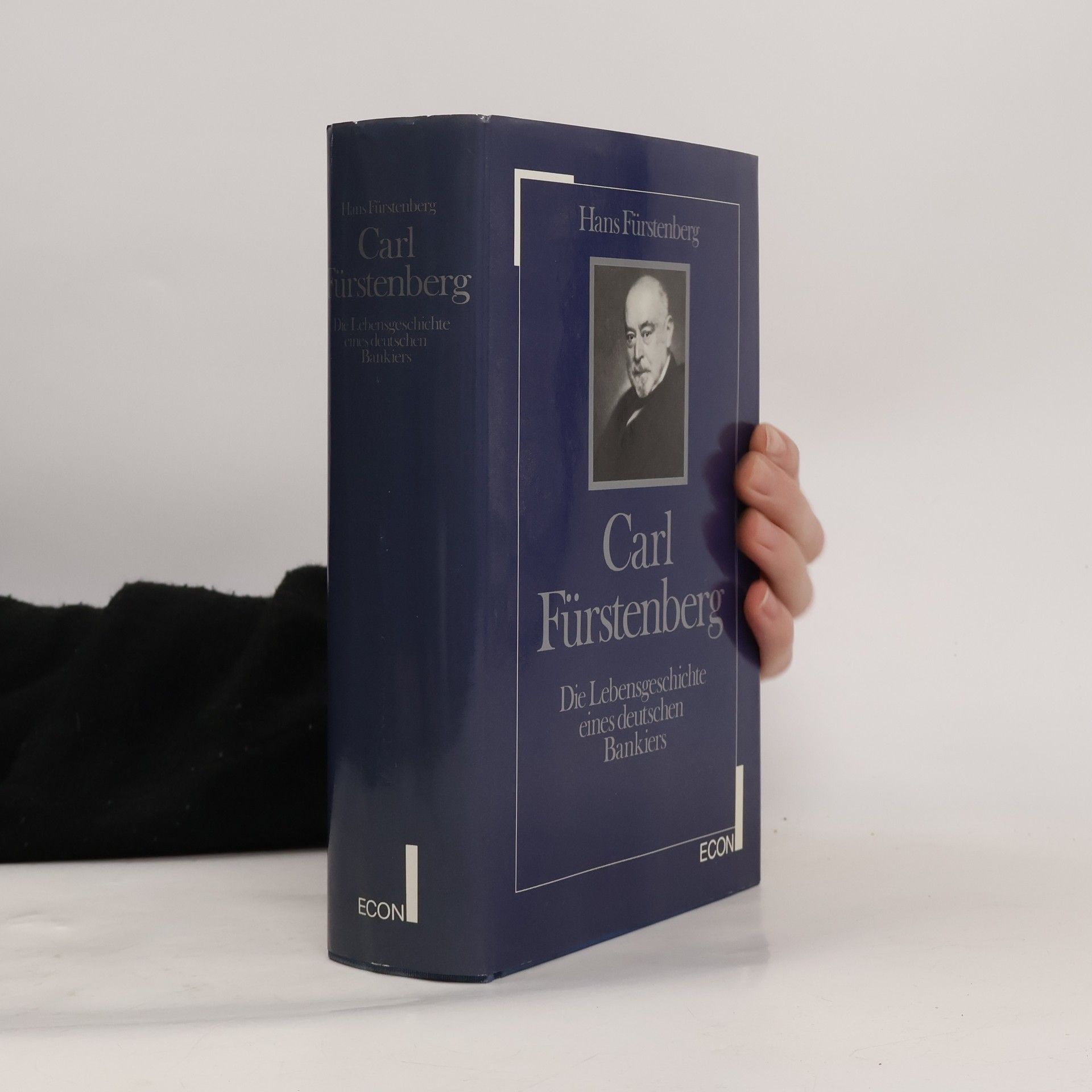 Hans Fürstenberg Carl Fürstenberg. Die Lebensgeschichte eines deutschen Bankiers