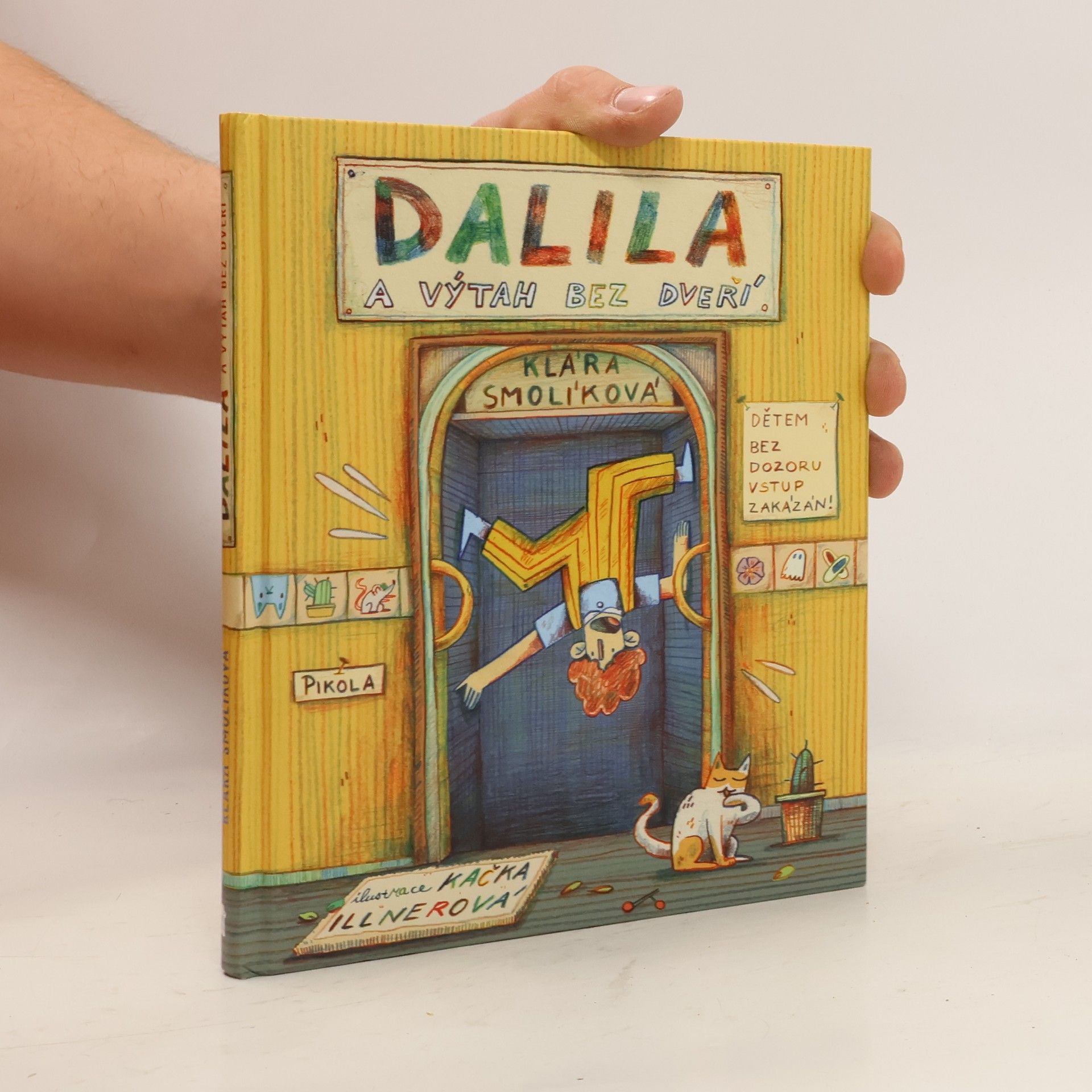 Klára Smolíková Dalila a výtah bez dveří
