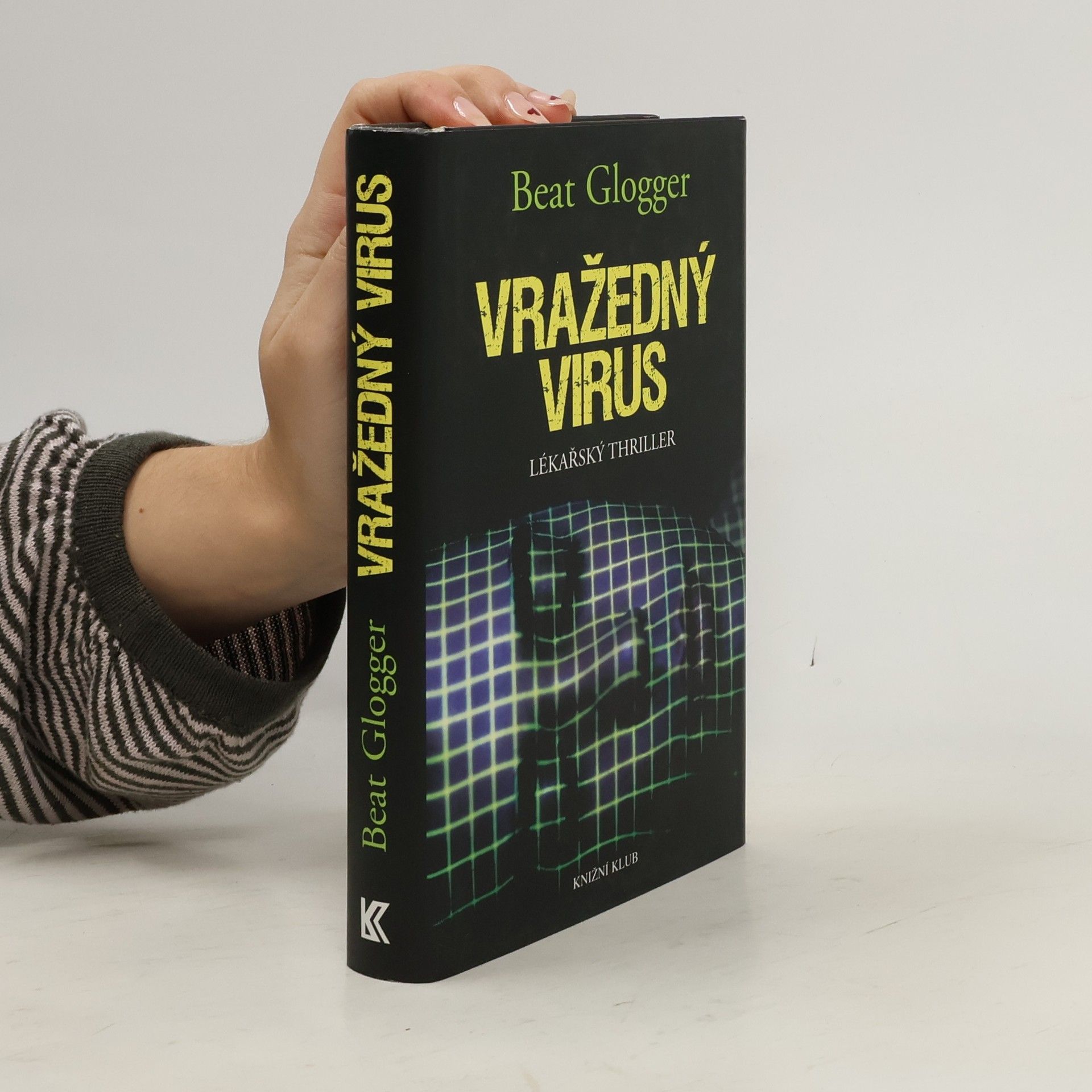 Beat Glogger Vražedný virus