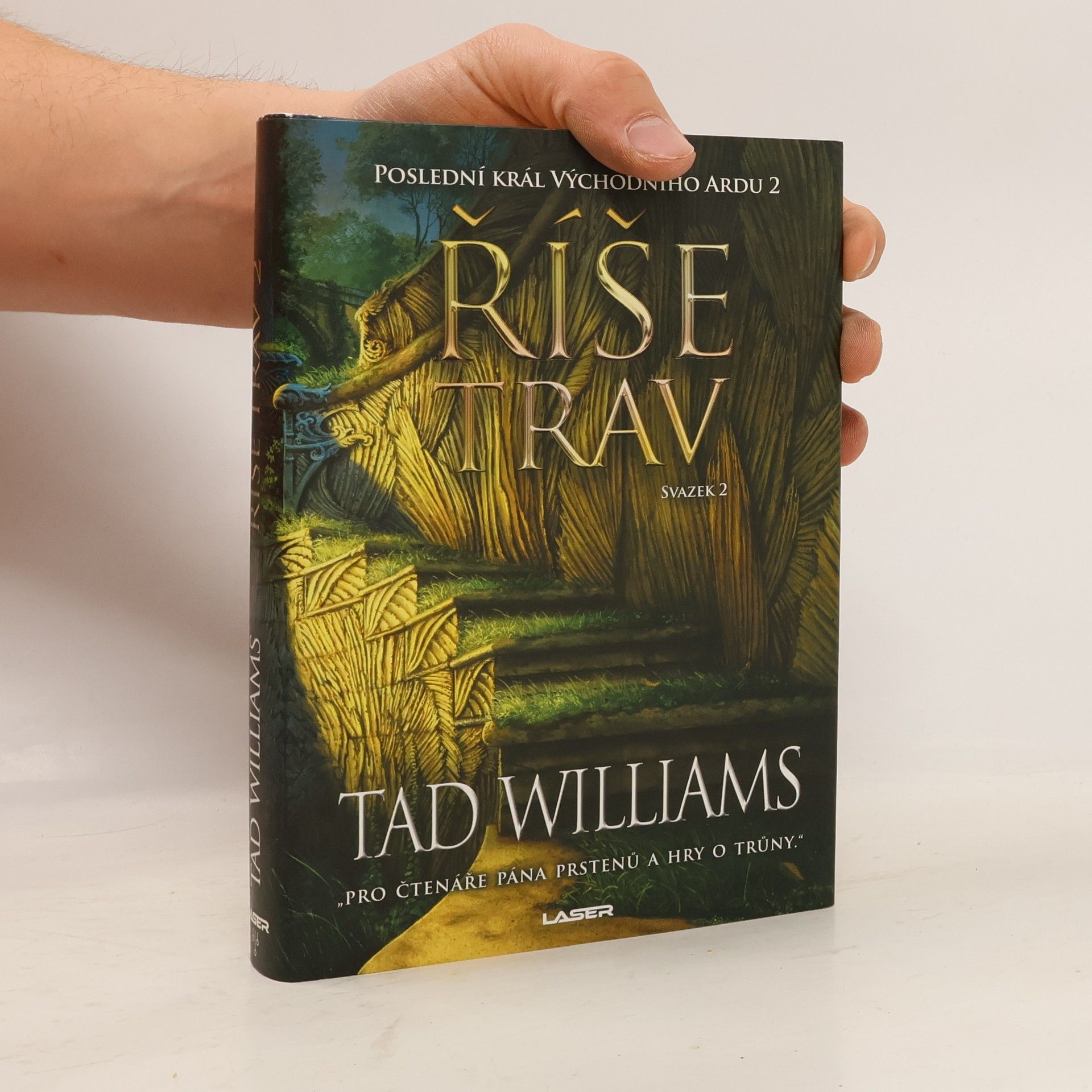 Tad Williams Říše trav: Poslední král Východního Ardu. 2. Svazek 2