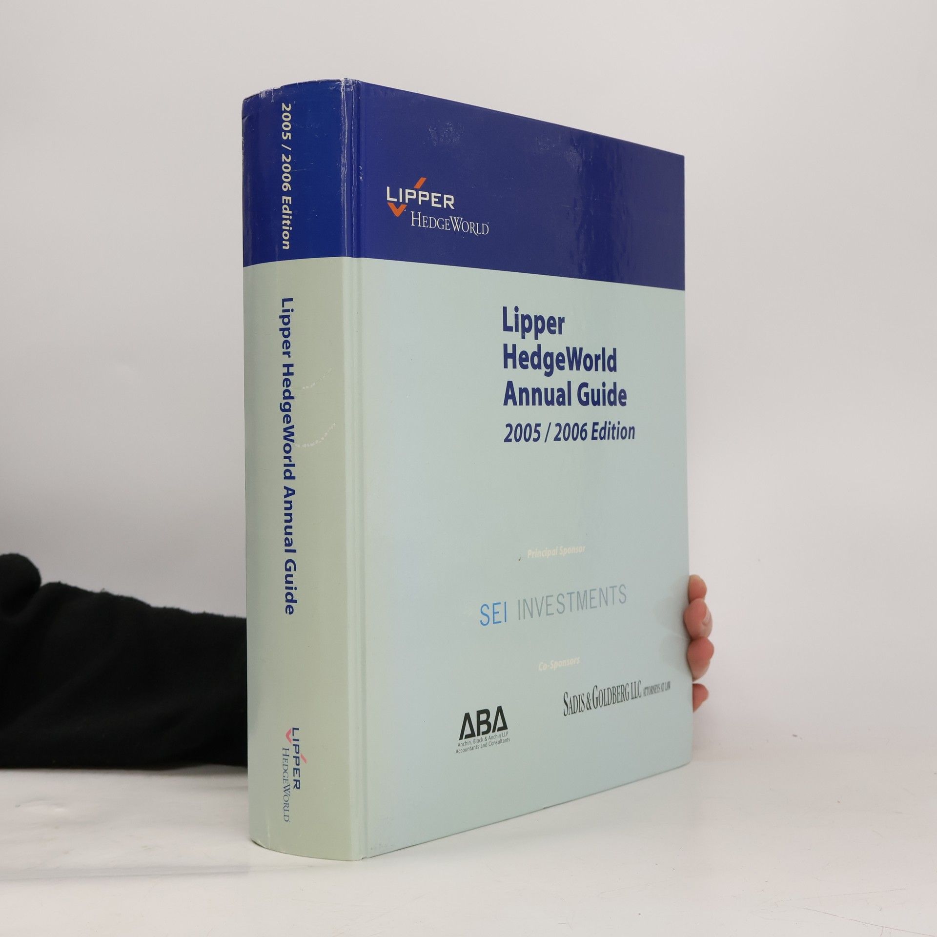 Collectif d'auteurs Lipper HedgeWorld Annual Guide 2005/2006