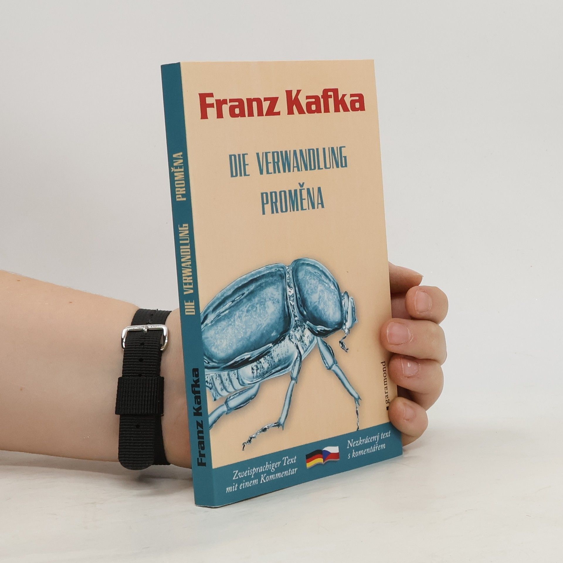 Franz Kafka Proměna. Die Verwandlung.
