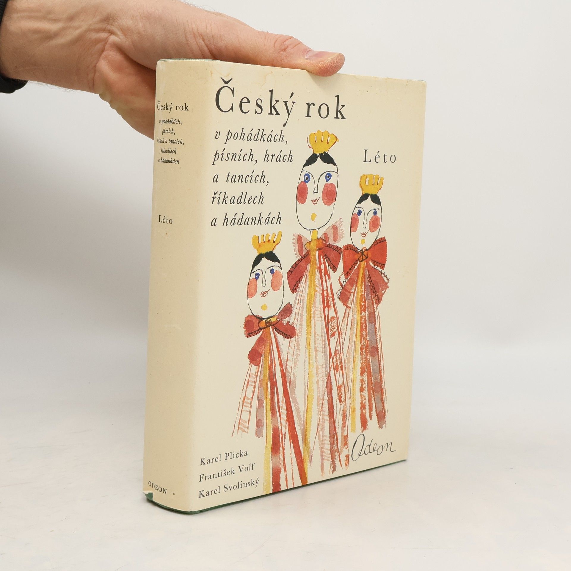 Karel Plicka Český rok v pohádkách, písních, hrách a tancích, říkadlech a hádankách. Léto