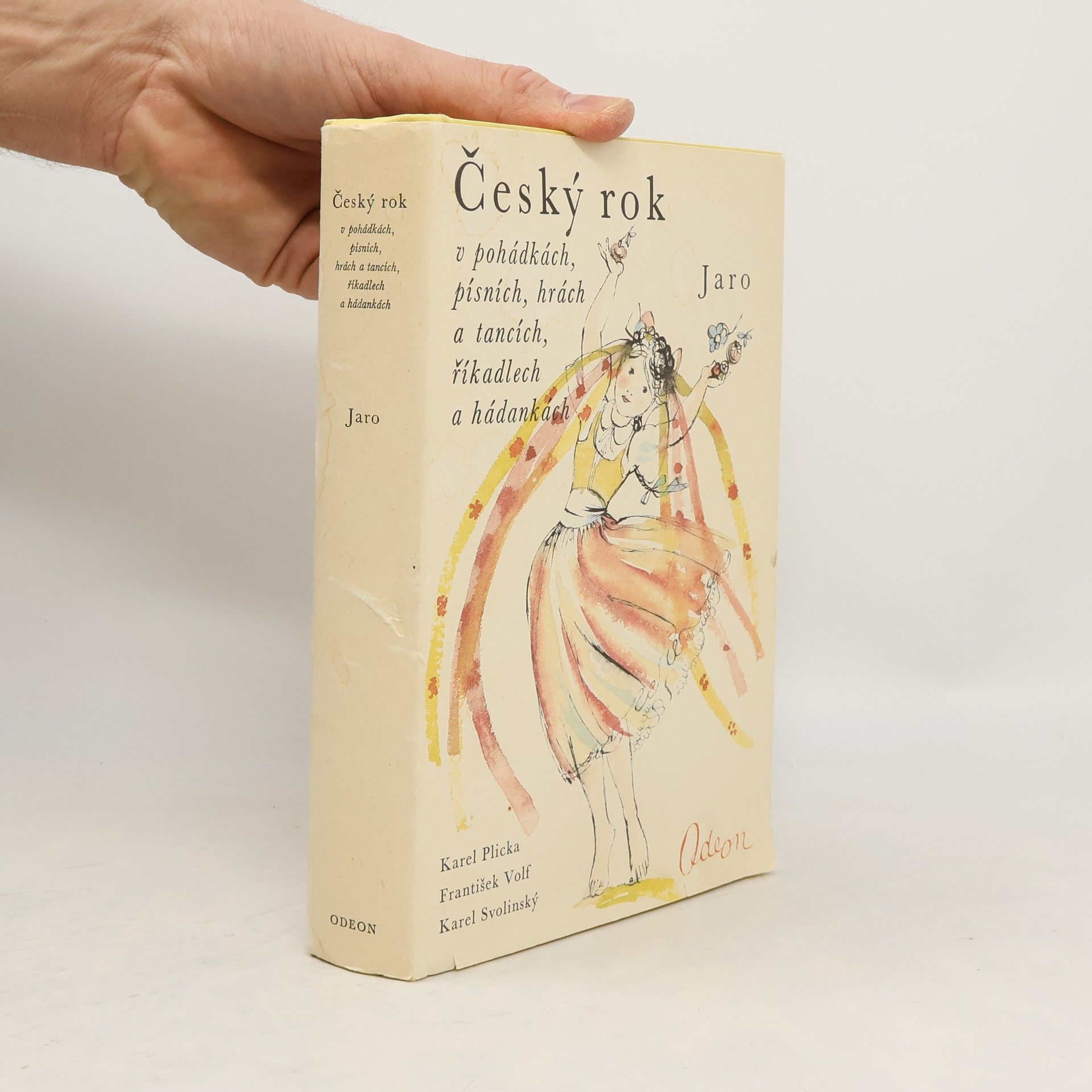 Karel Plicka Český rok v pohádkách, písních, hrách a tancích, říkadlech a hádankách 1. Jaro