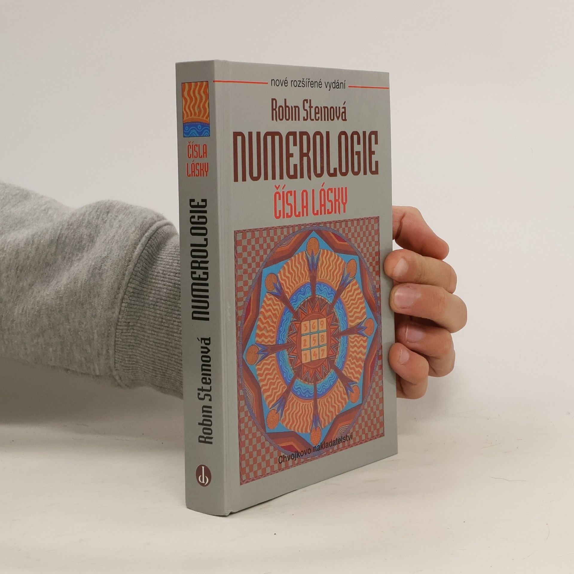 Robin Stein Numerologie. Čísla lásky