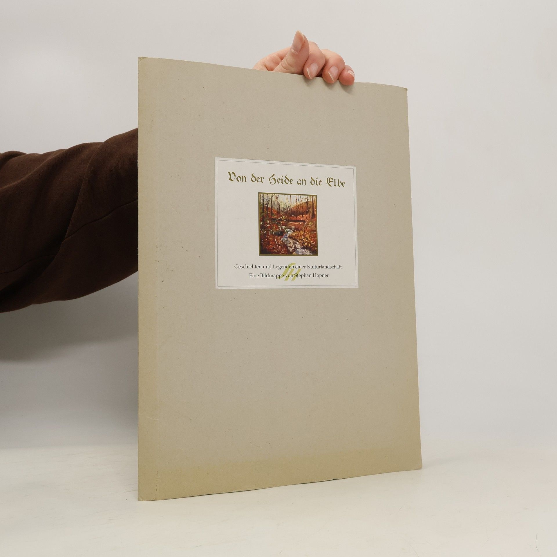 Stephan Höpner Von der Heide an die Elbe