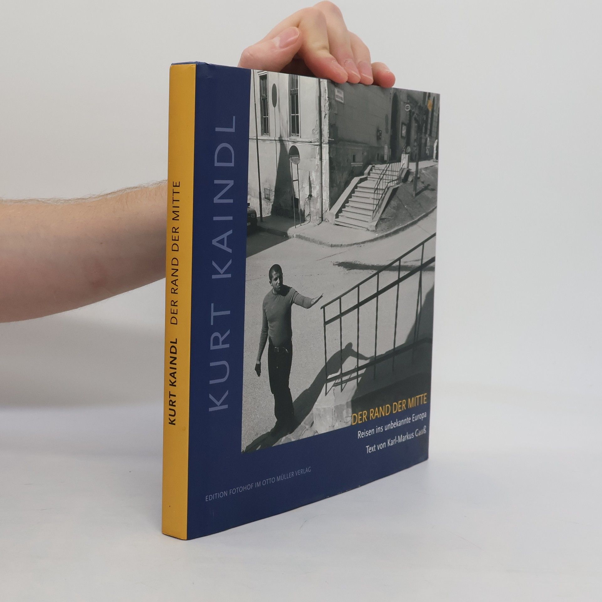 Kurt Kaindl Der Rand der Mitte