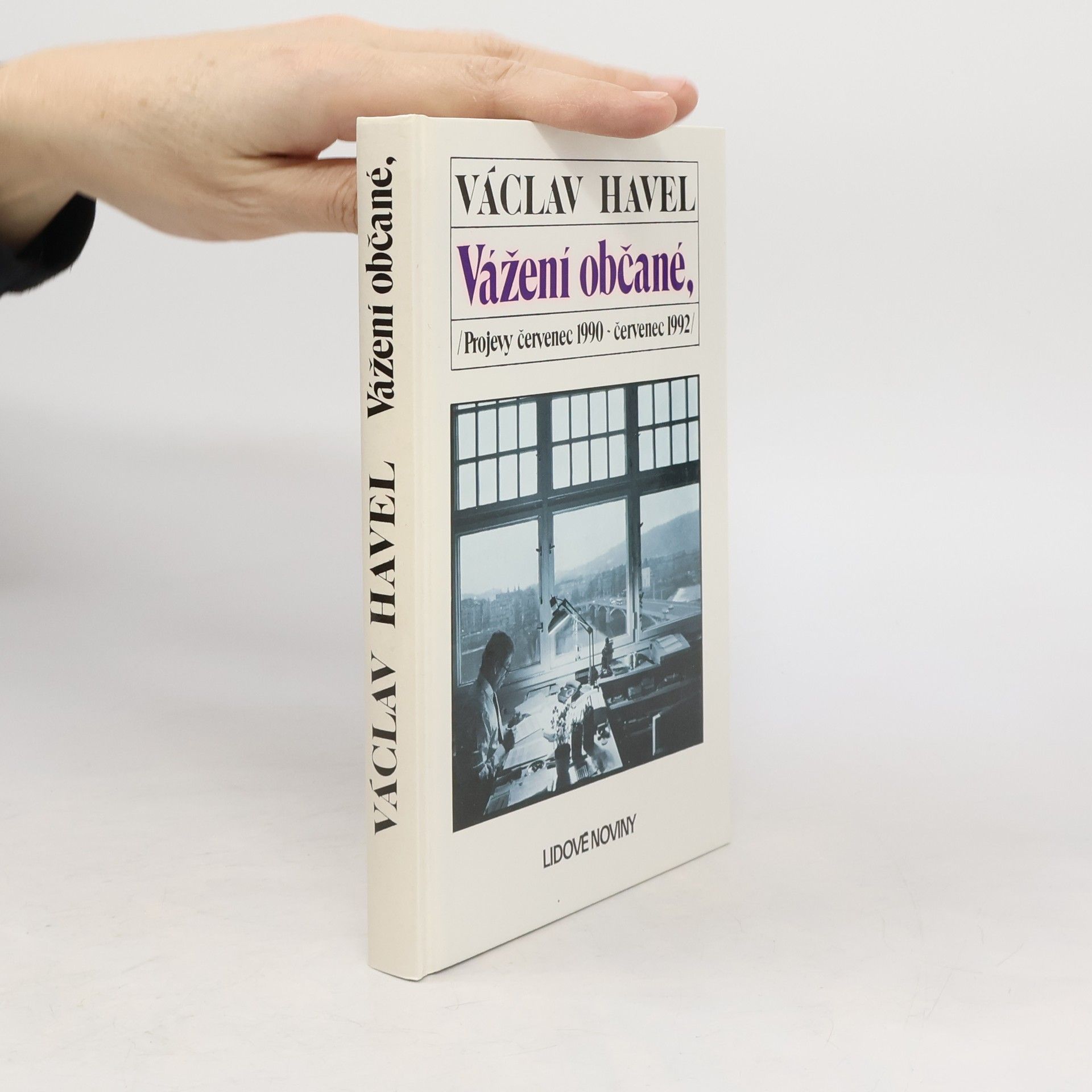 Vážení občané. Projevy červenec 1990 - červenec 1992