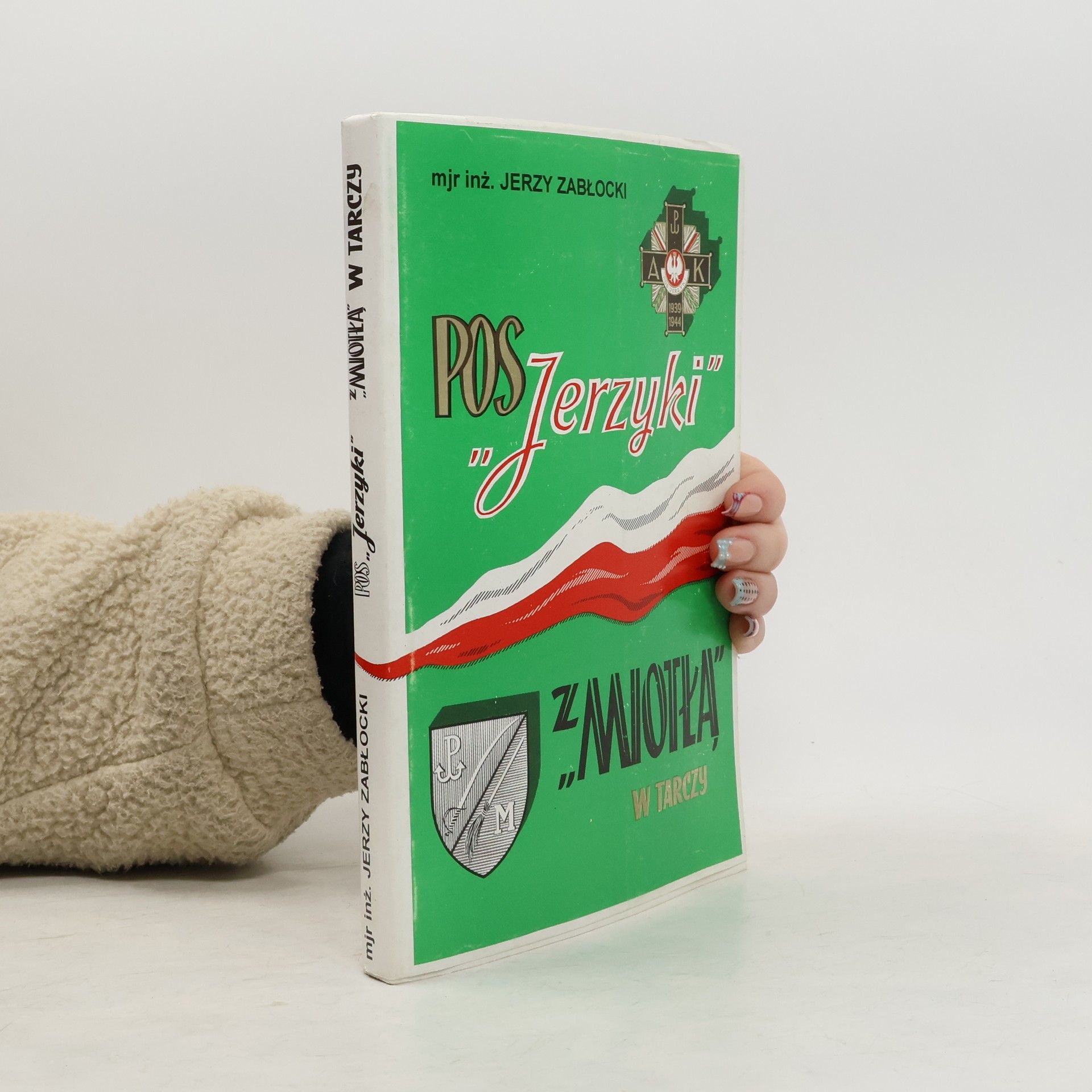 Jerzy Zabłocki "Jerzyki" z "Miotłą" w tarczy