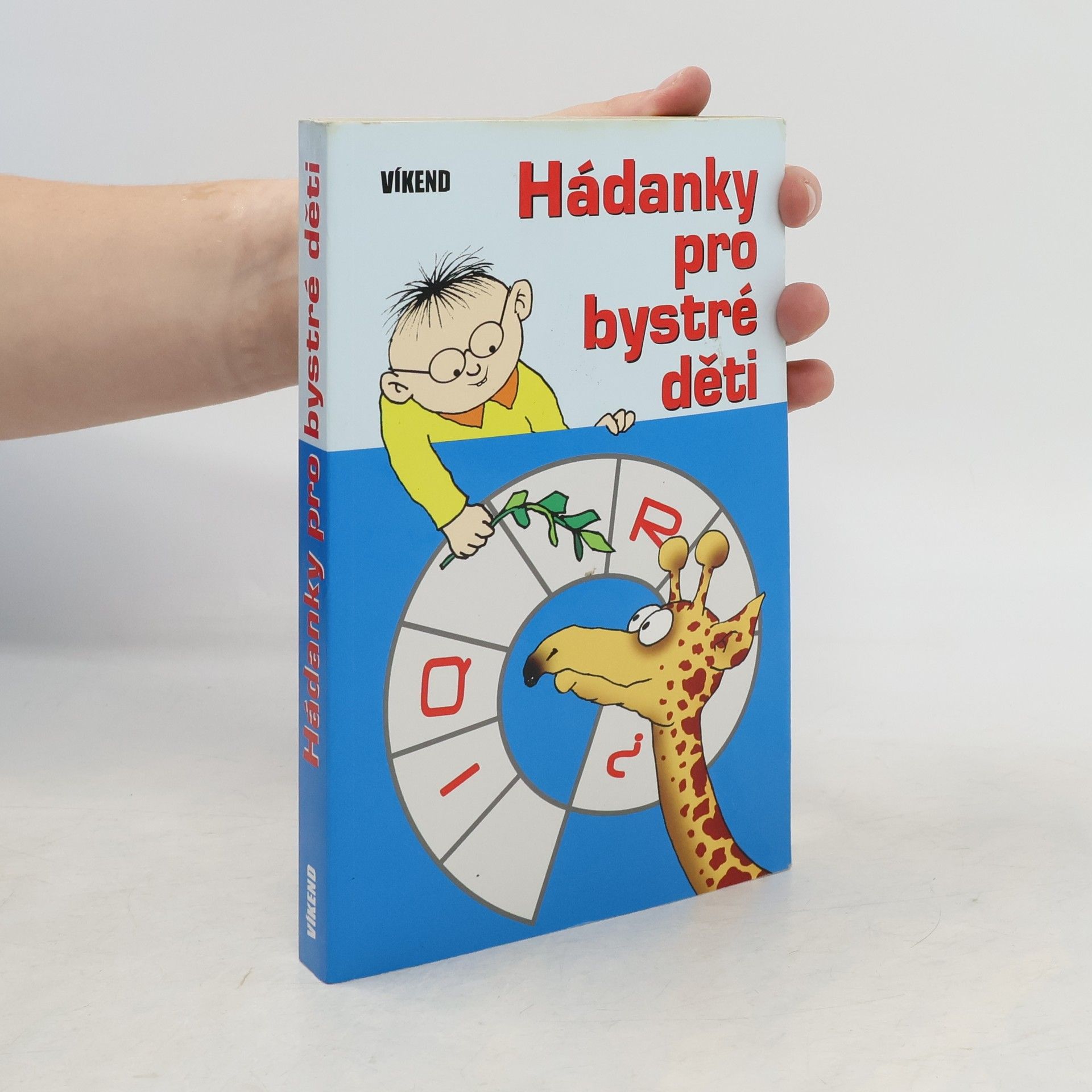 Hádanky pro bystré děti : logické hádanky, hlavolamy a matematické rébusy
