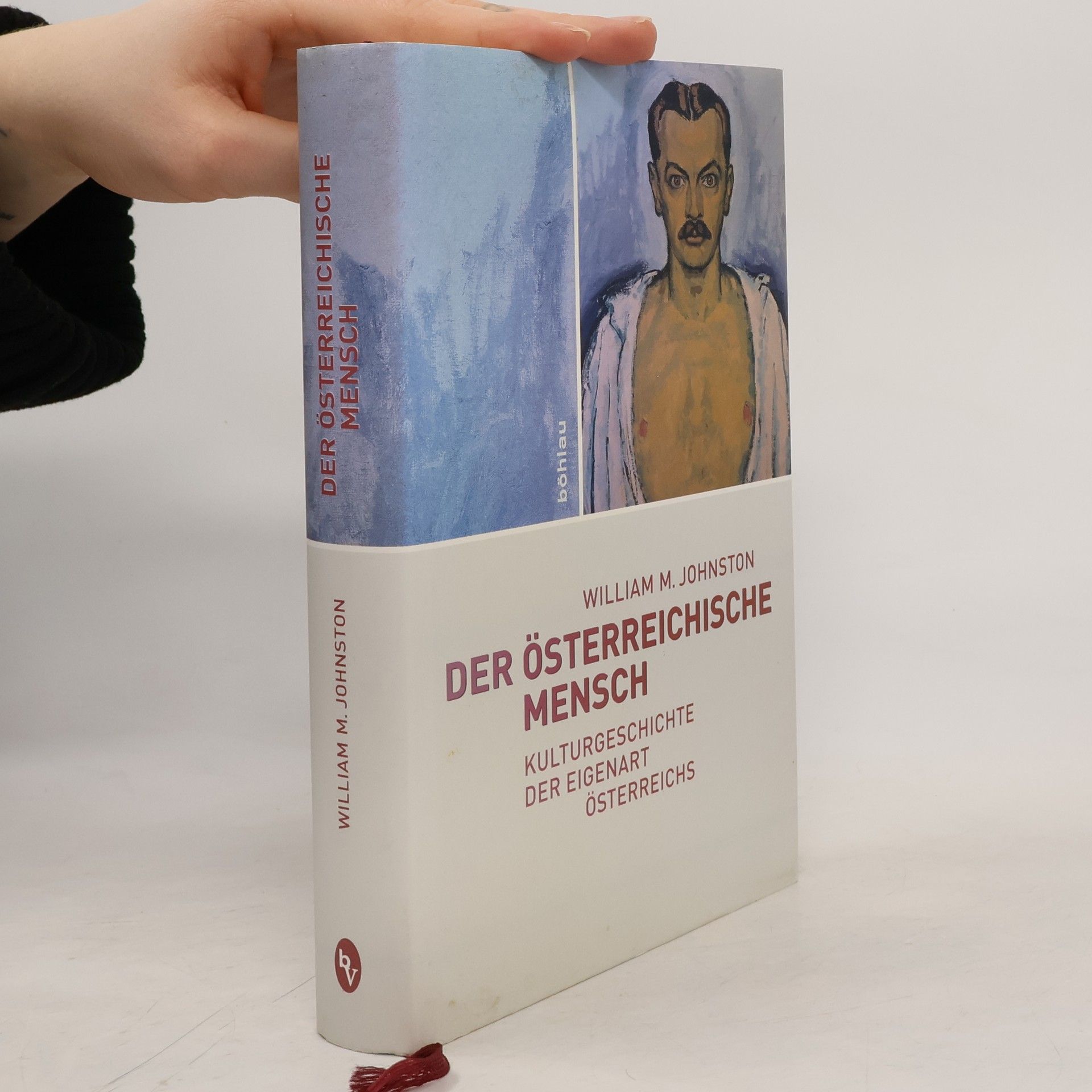 William M. Johnston Der österreichische Mensch