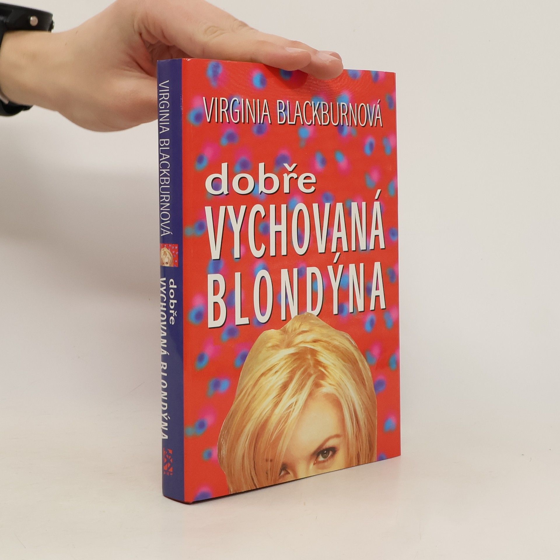 Dobře vychovaná blondýna (asi věnování překladatele)