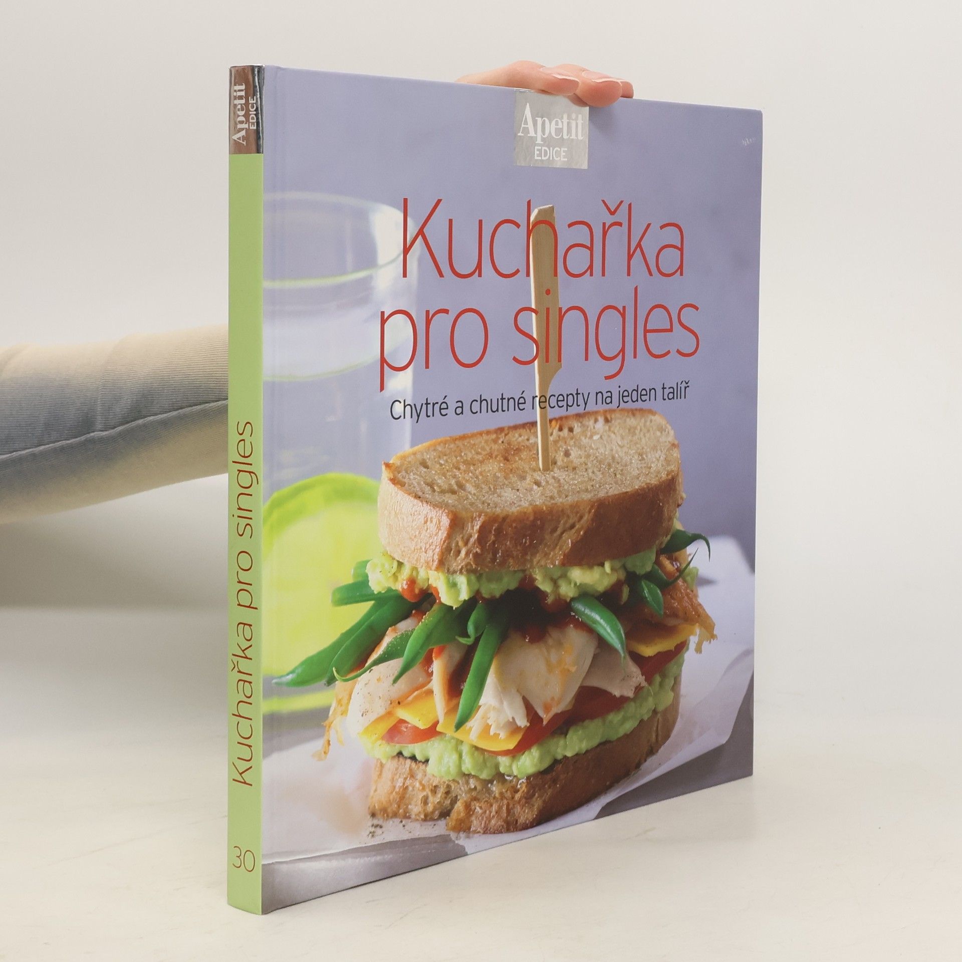 Kolektiv autorů Kuchařka pro singles