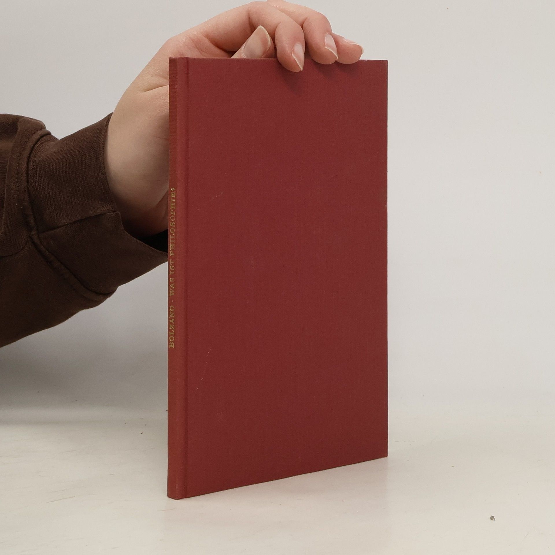 Bernard Bolzano Was ist Philosophie?