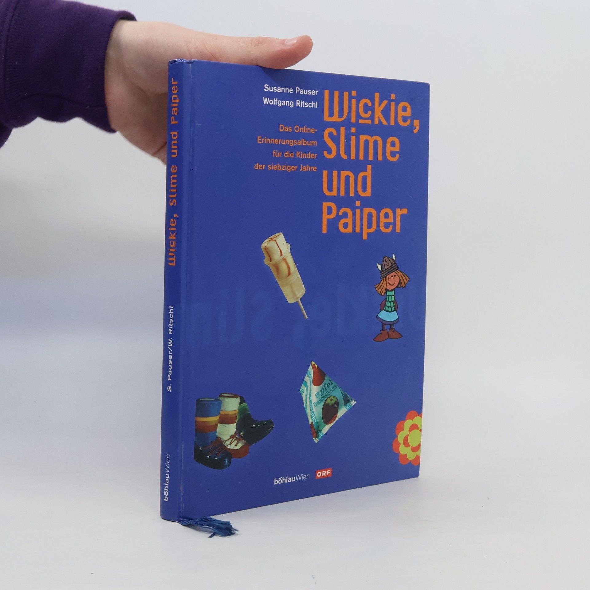 Susanne Pauser Wickie, Slime und Paiper
