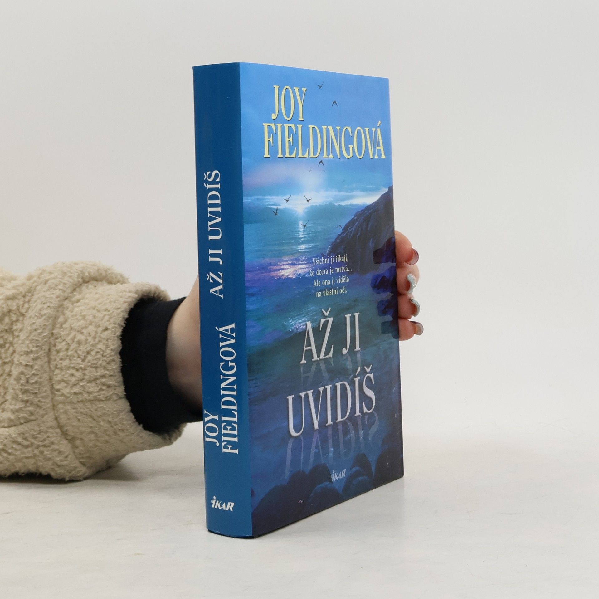 Joy Fielding Až ji uvidíš