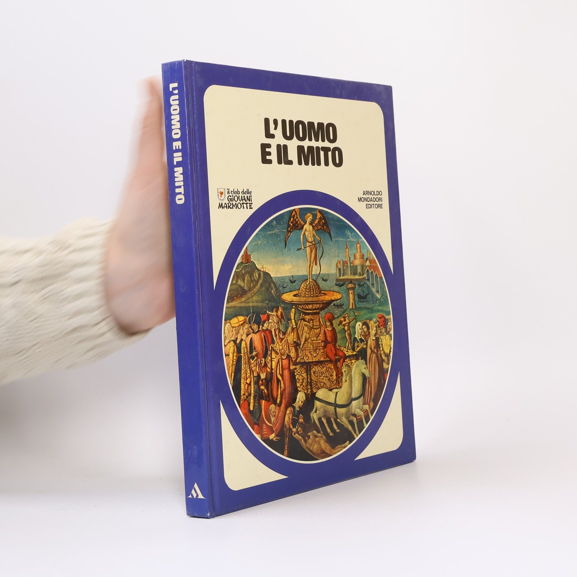 AA.VV. L'uomo e il mito