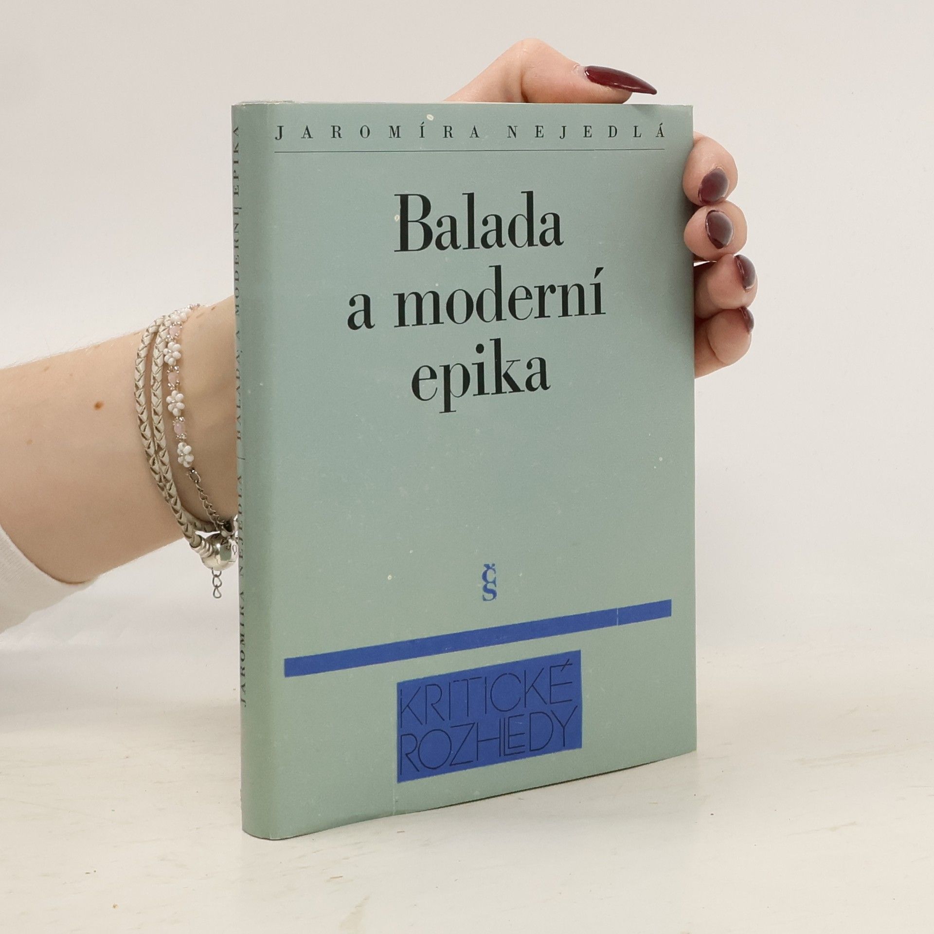 Jaromíra Nejedlá Balada a moderní epika