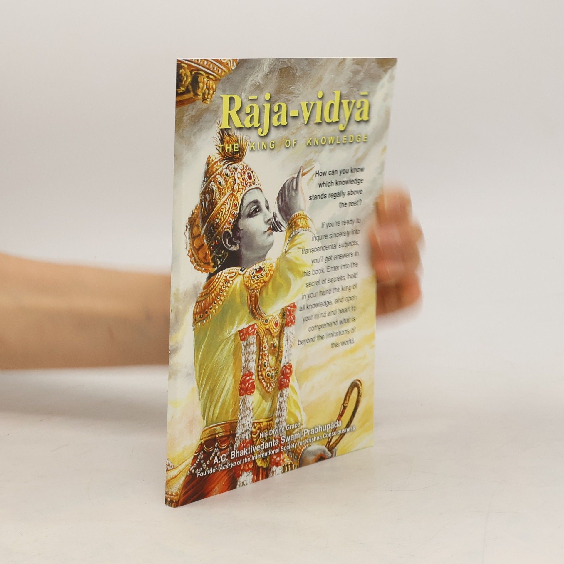 A. C. Bhaktivedanta Swami Prabhupada Raja Vidya