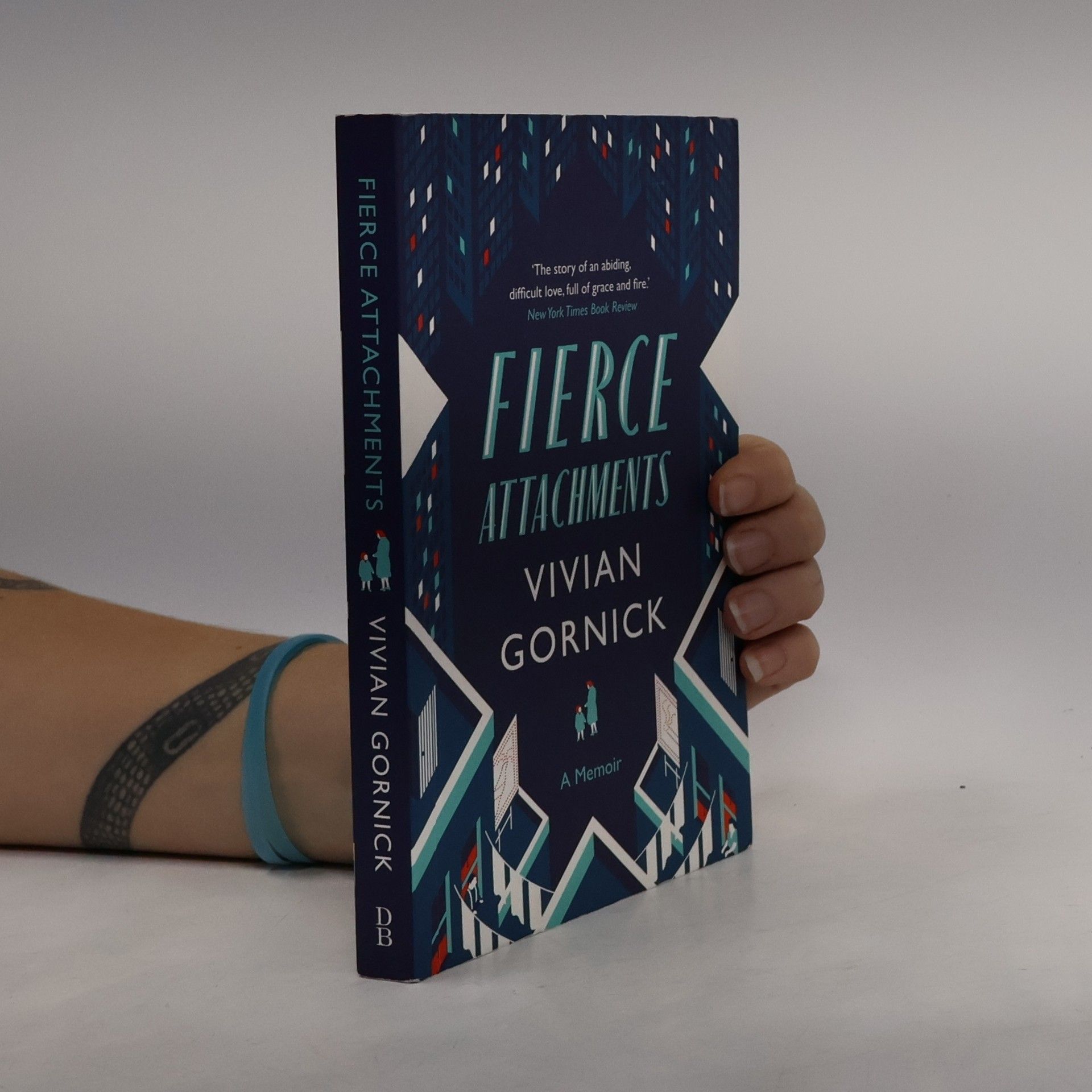 Vivian Gornick Fierce Attachments