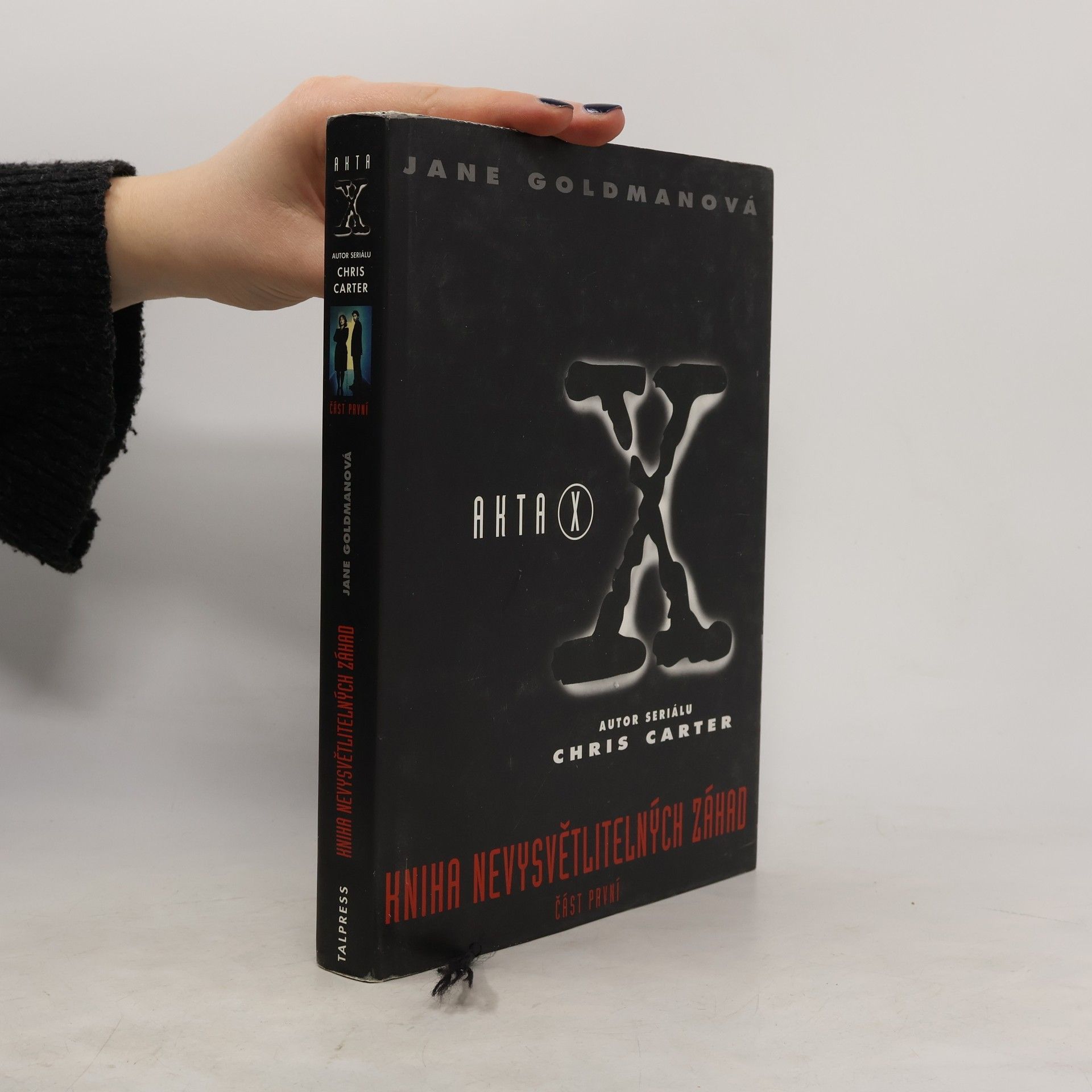 Jane Goldman Akta X. Kniha nevysvětlitelných záhad. Část 1.