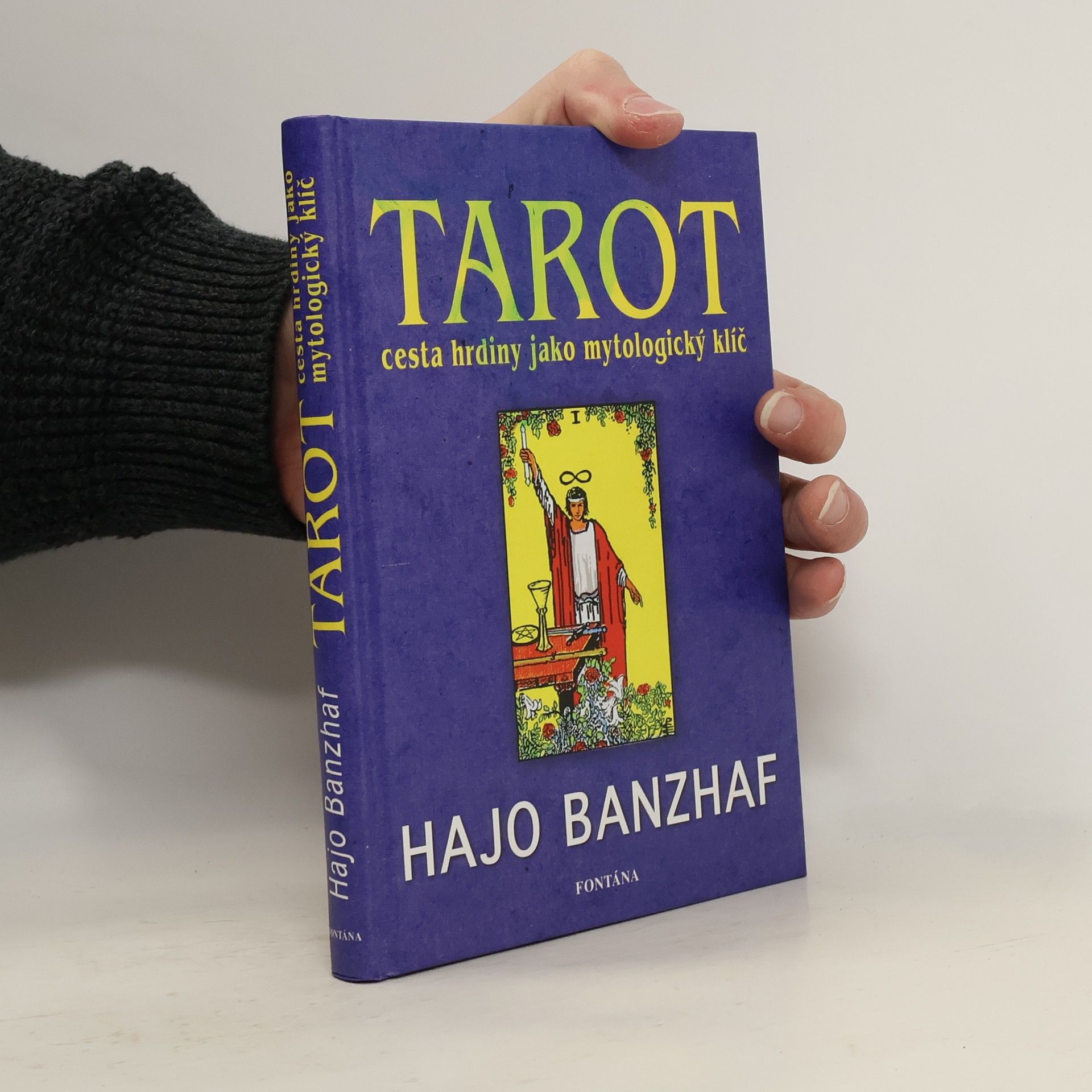 Hajo Banzhaf Tarot a cesta životem