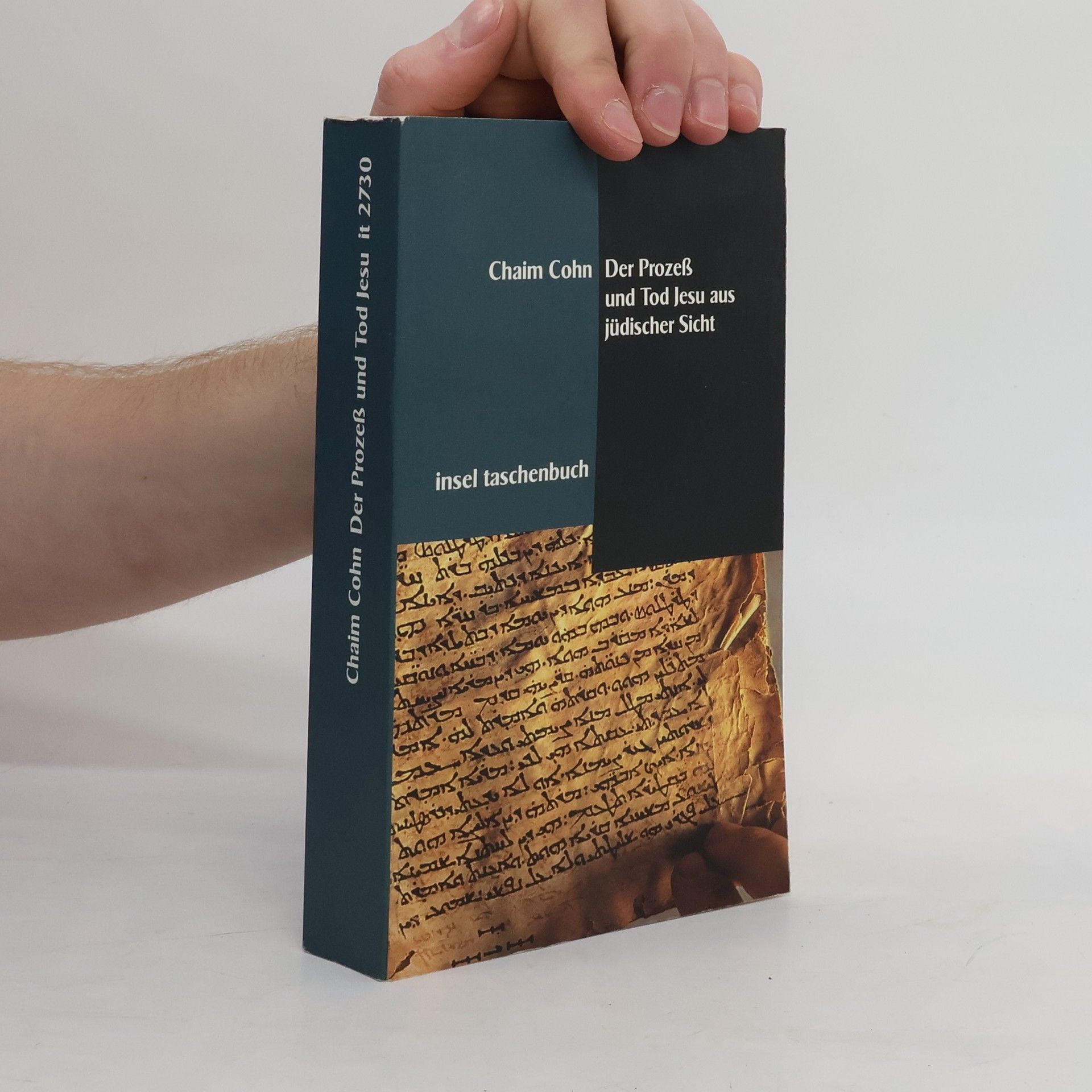 Der Prozeß und Tod Jesu aus jüdischer Sicht