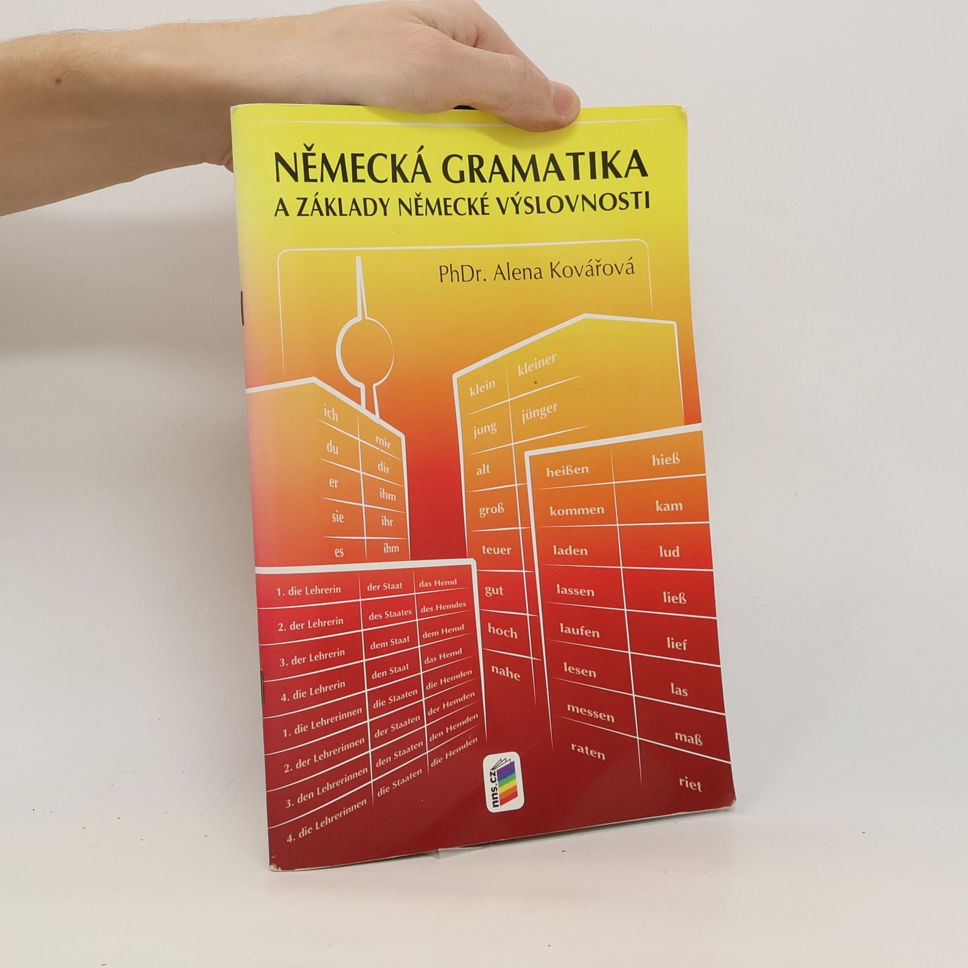 Alena Kovářová Německá gramatika a základy německé výslovnosti