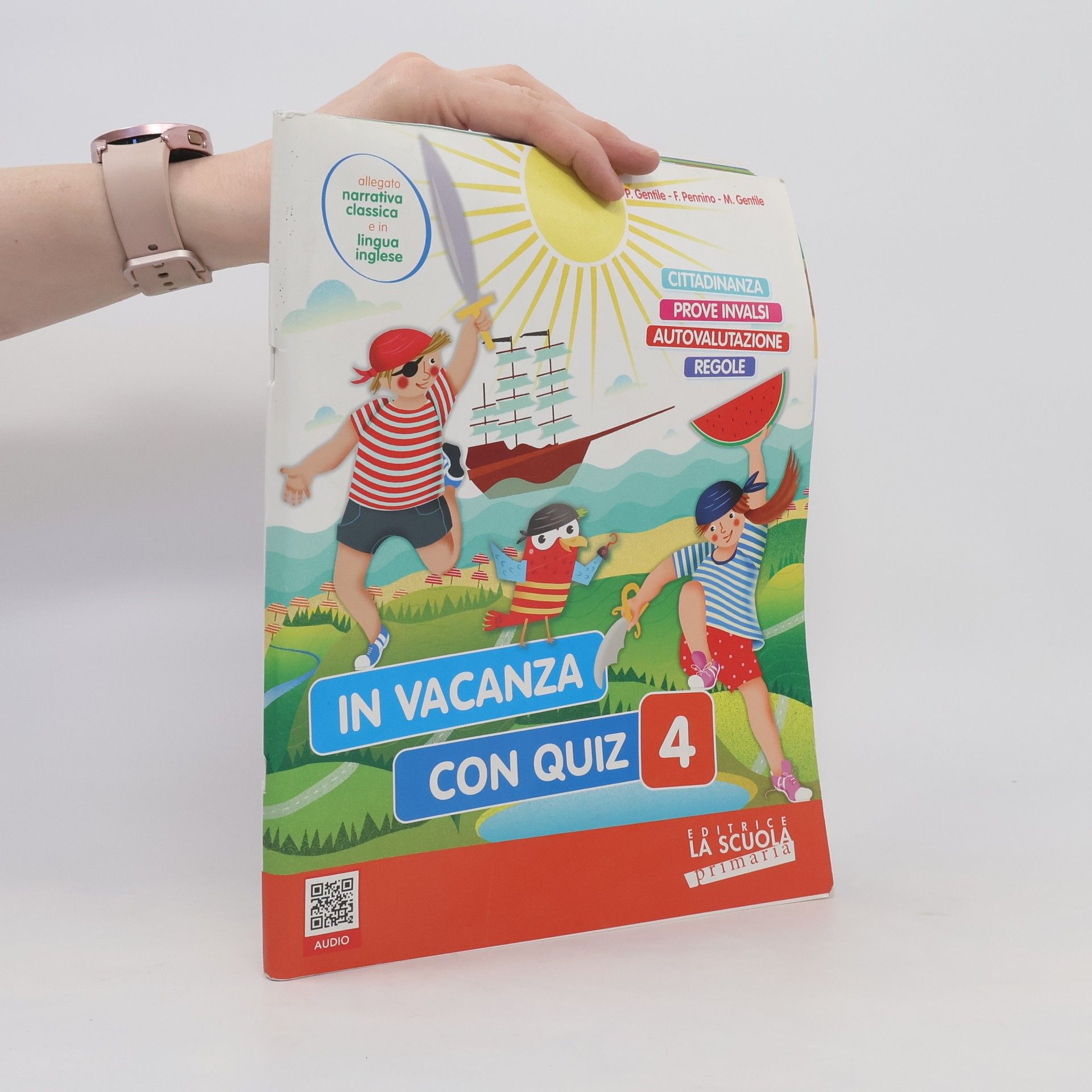 Paola Gentile In vacanza con quiz. Per la scuola elementare