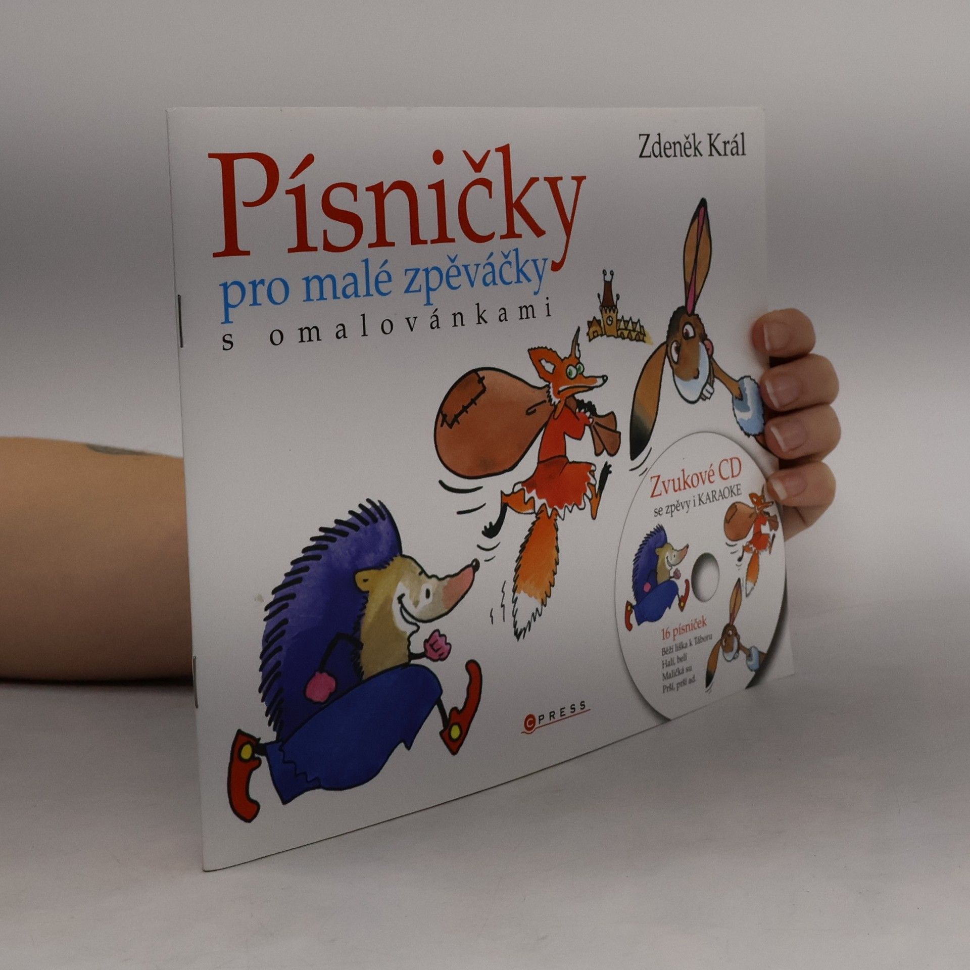 Zdeněk Král Písničky pro malé zpěváčky s omalovánkami