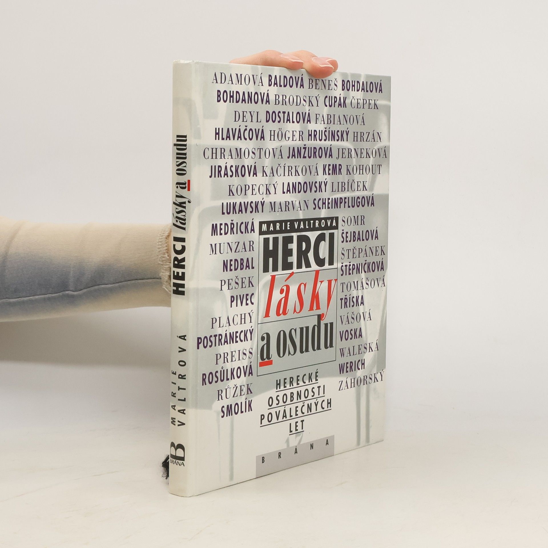 Marie Valtrová Herci lásky a osudu : herecké osobnosti poválečných let