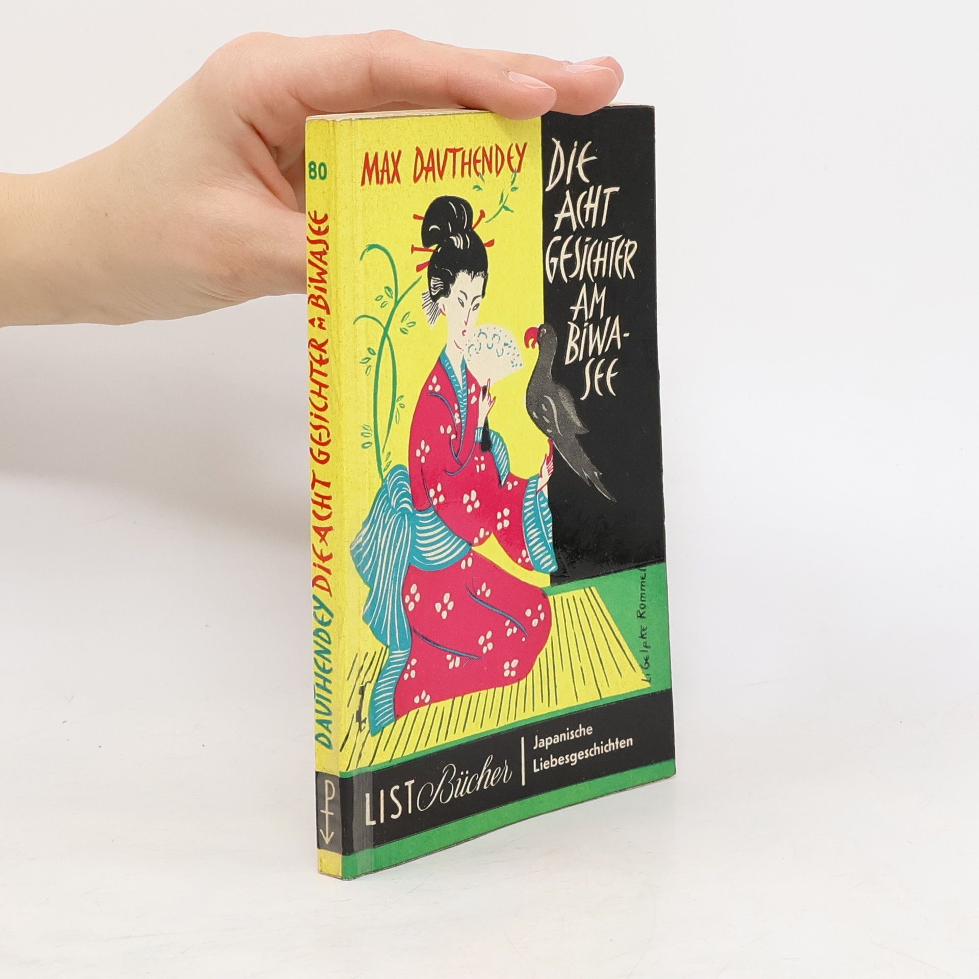 Max Dauthendey Die acht Gesichter am Biwasee