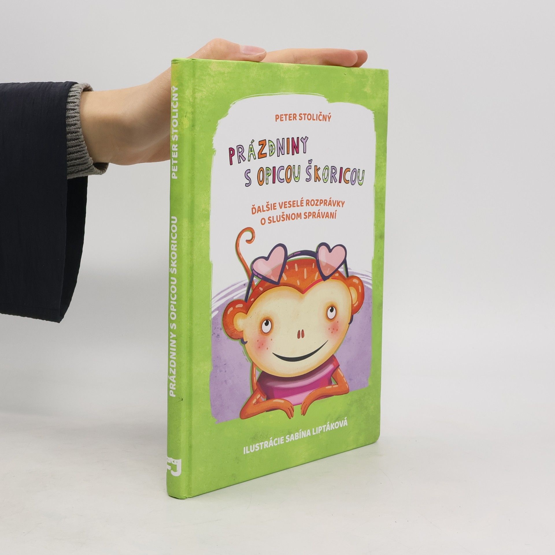 Peter Stoličný Prázdniny s opicou Škoricou