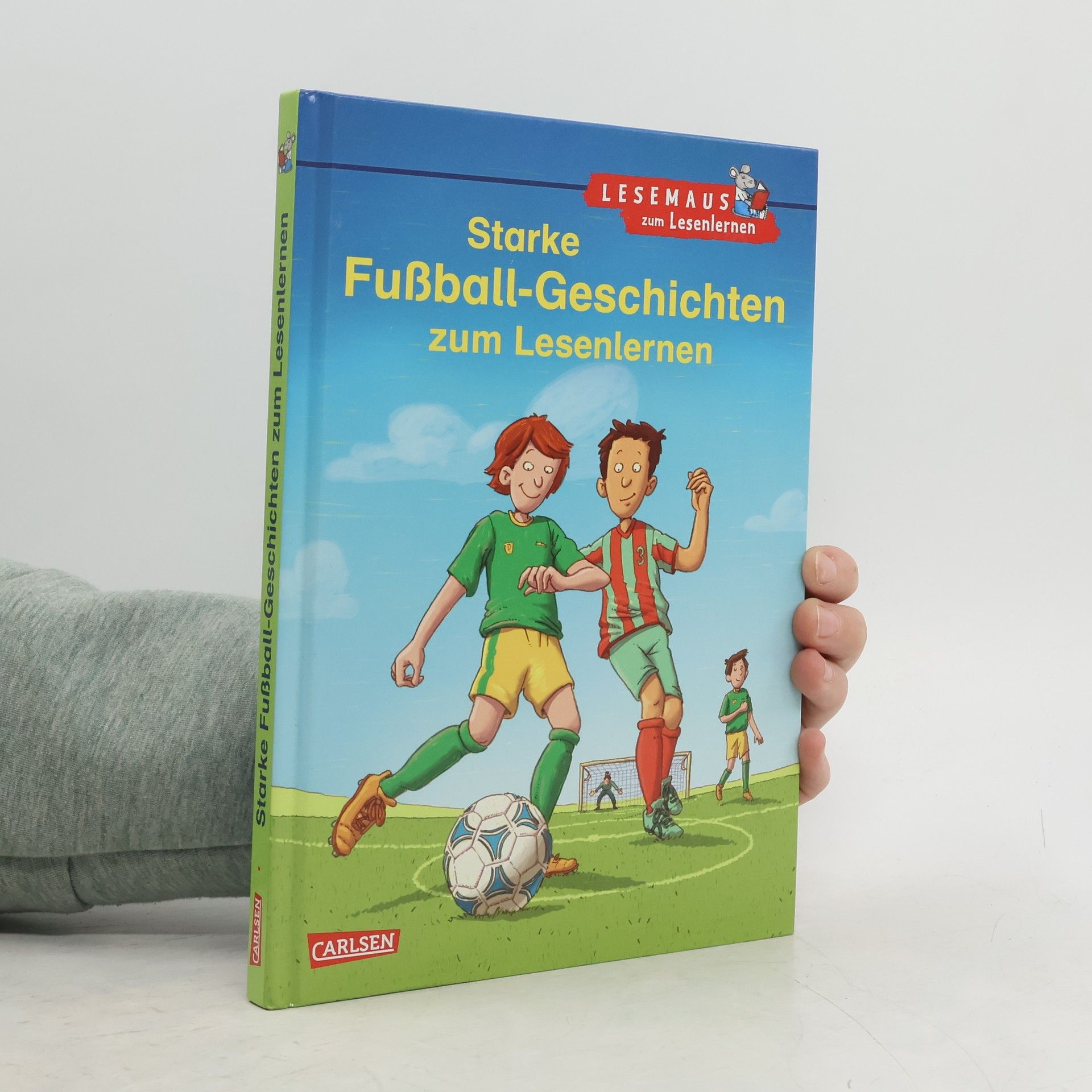 Starke Fußball-Geschichten zum Lesenlernen