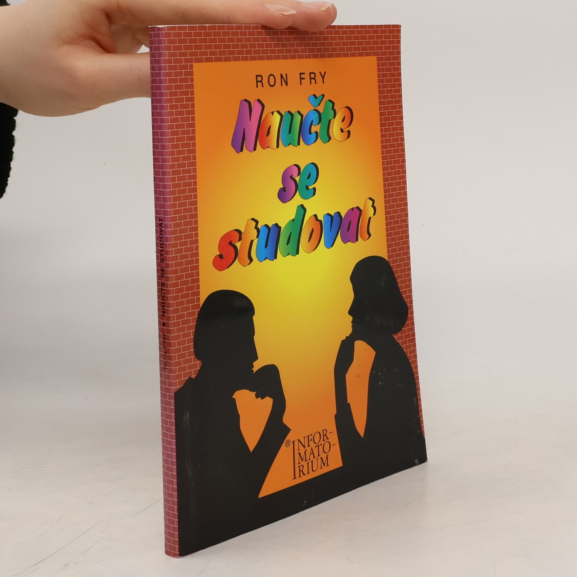 Ronald W. Fry Naučte se studovat