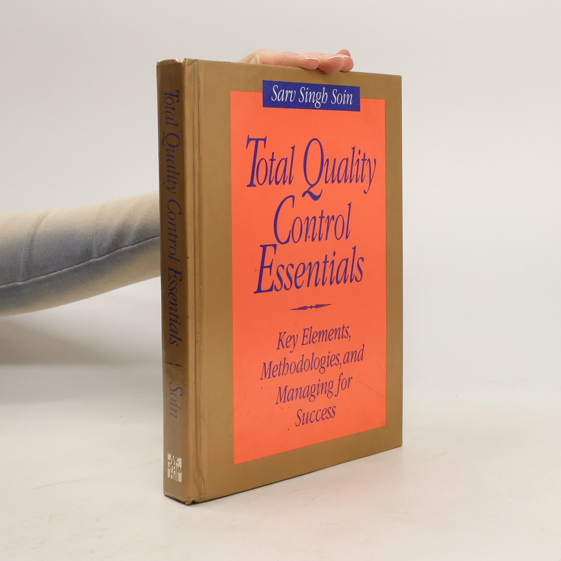 Total Quality Control Essentials