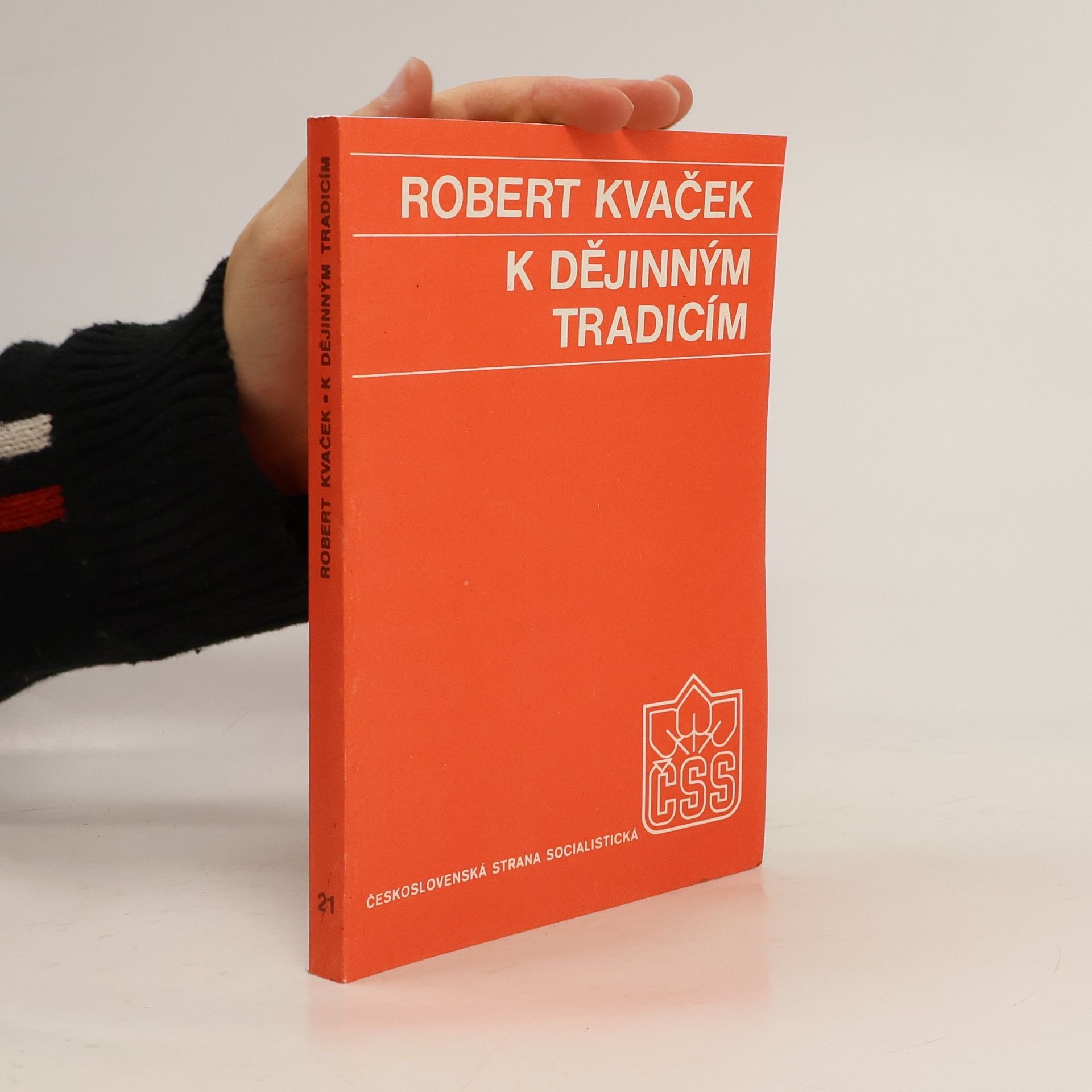 Robert Kvaček K dějinným tradicím