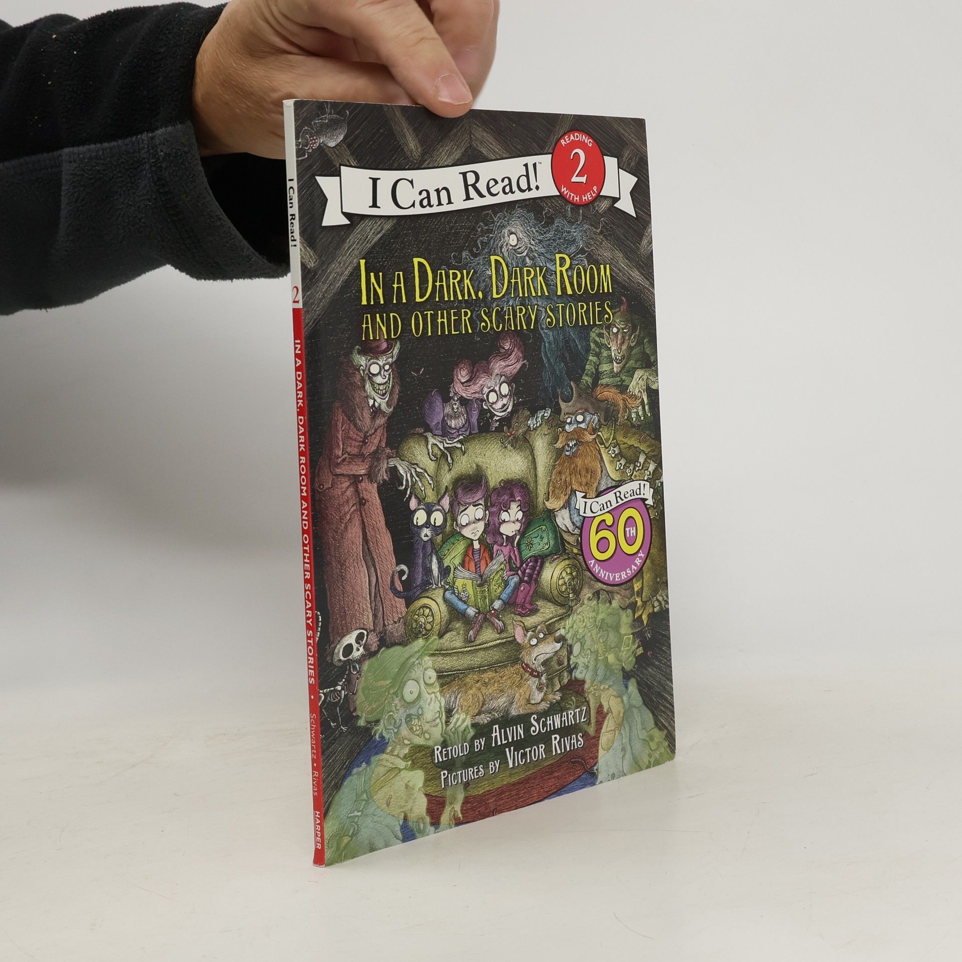 Alvin Schwartz In a Dark, Dark Room and Other Scary Stories - 60th Anniversary Edition