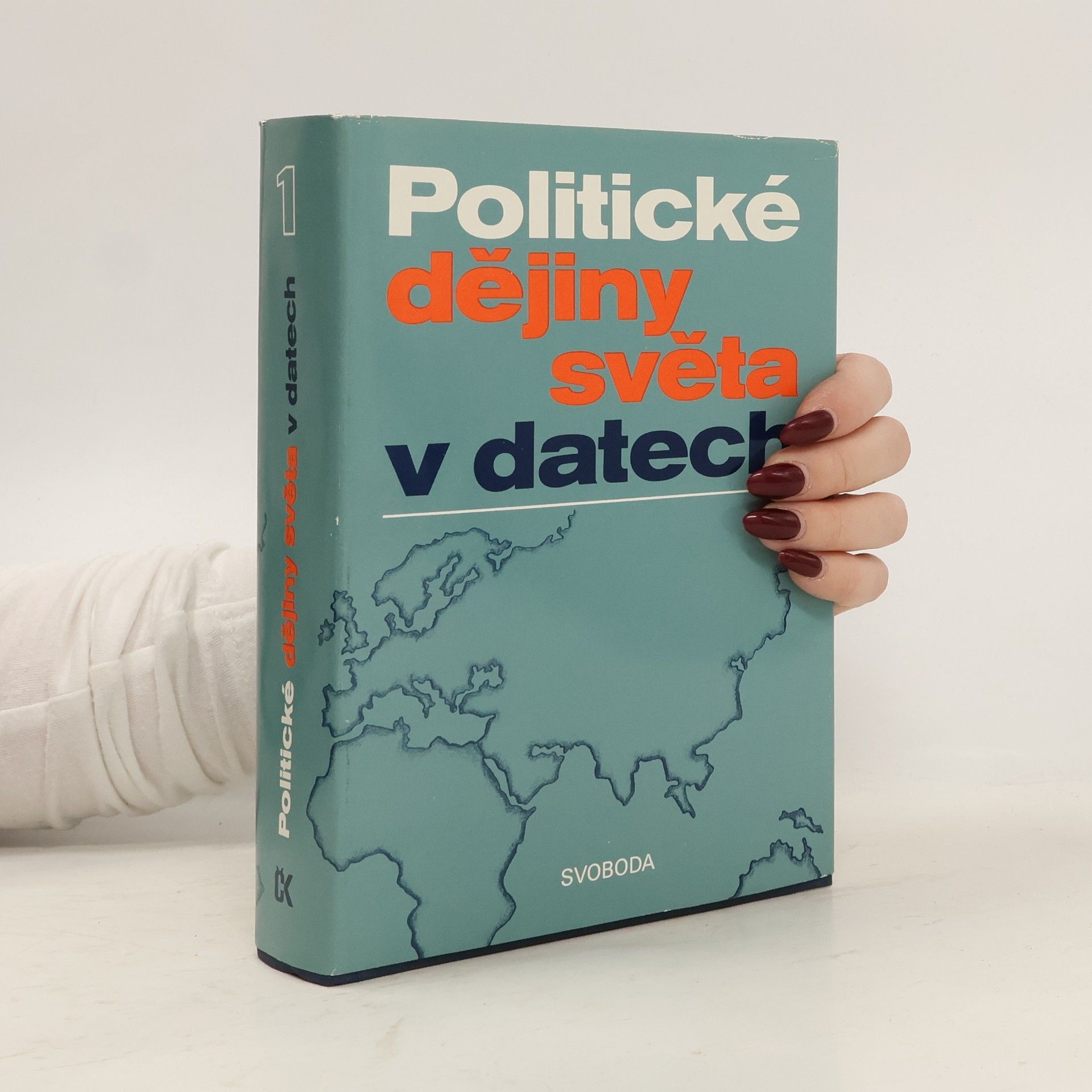 Autorenkollektiv Politické dějiny světa v datech I.