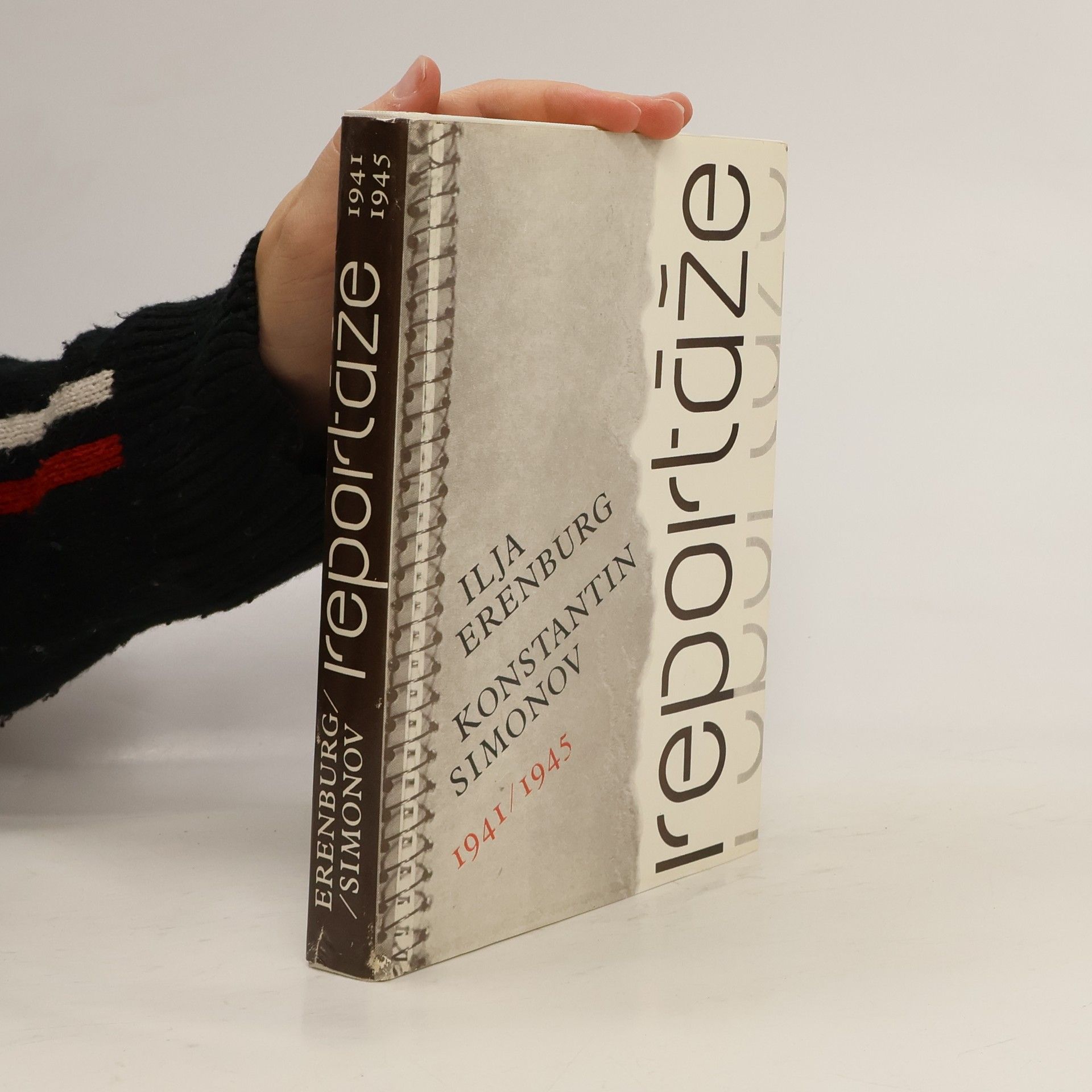 Ilja Grigorjevič Ehrenburg Reportáže 1941 - 1945