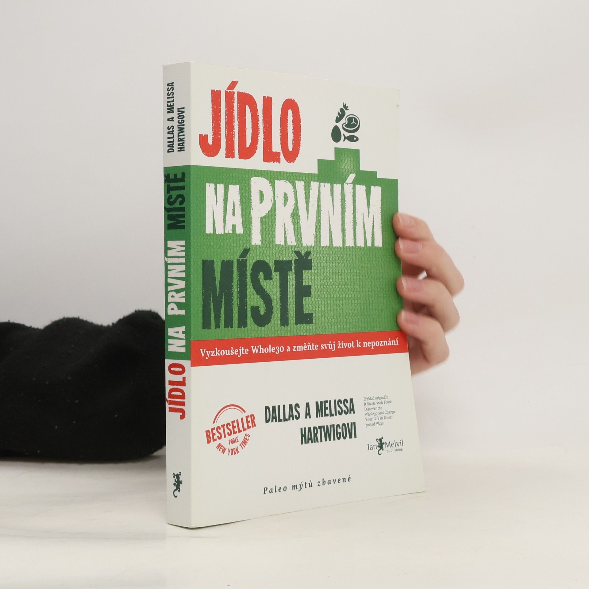 Dallas Hartwig Jídlo na prvním místě
