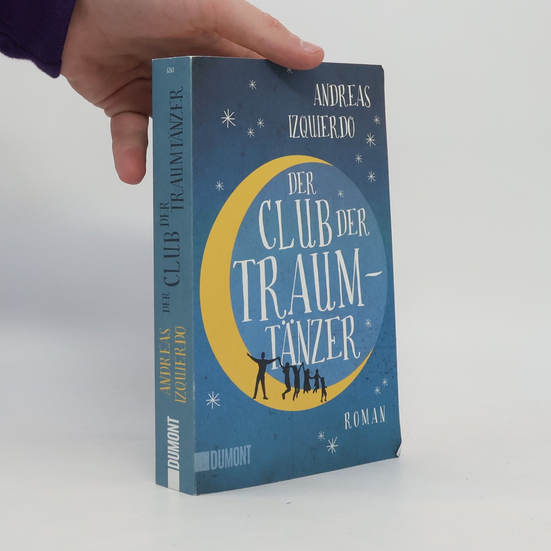 Andreas Izquierdo Der Club der Traumtänzer