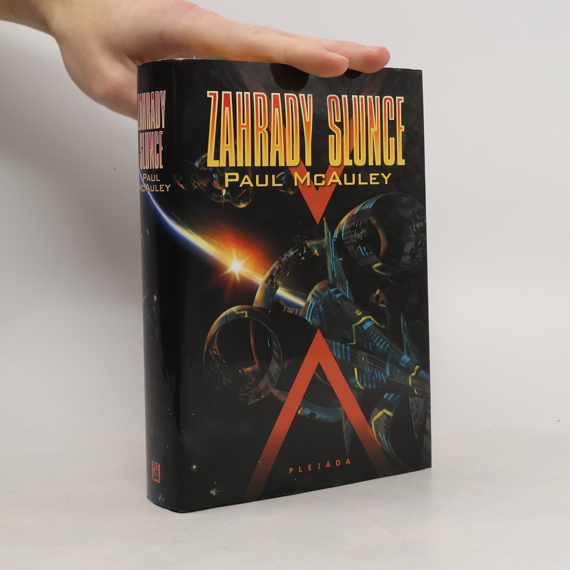 Paul J. McAuley Zahrady slunce