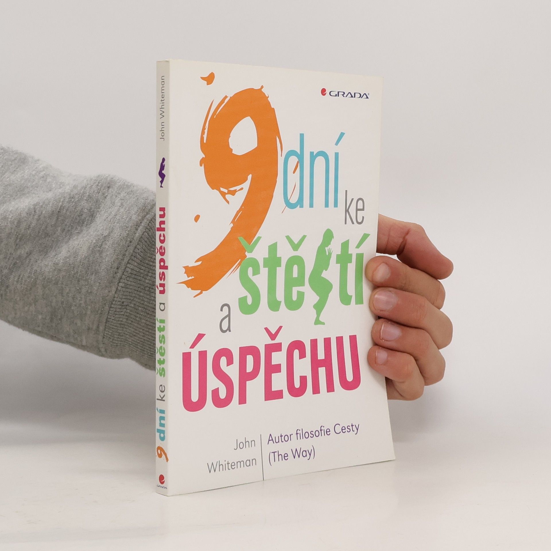 John Whiteman 9 dní ke štěstí a úspěchu