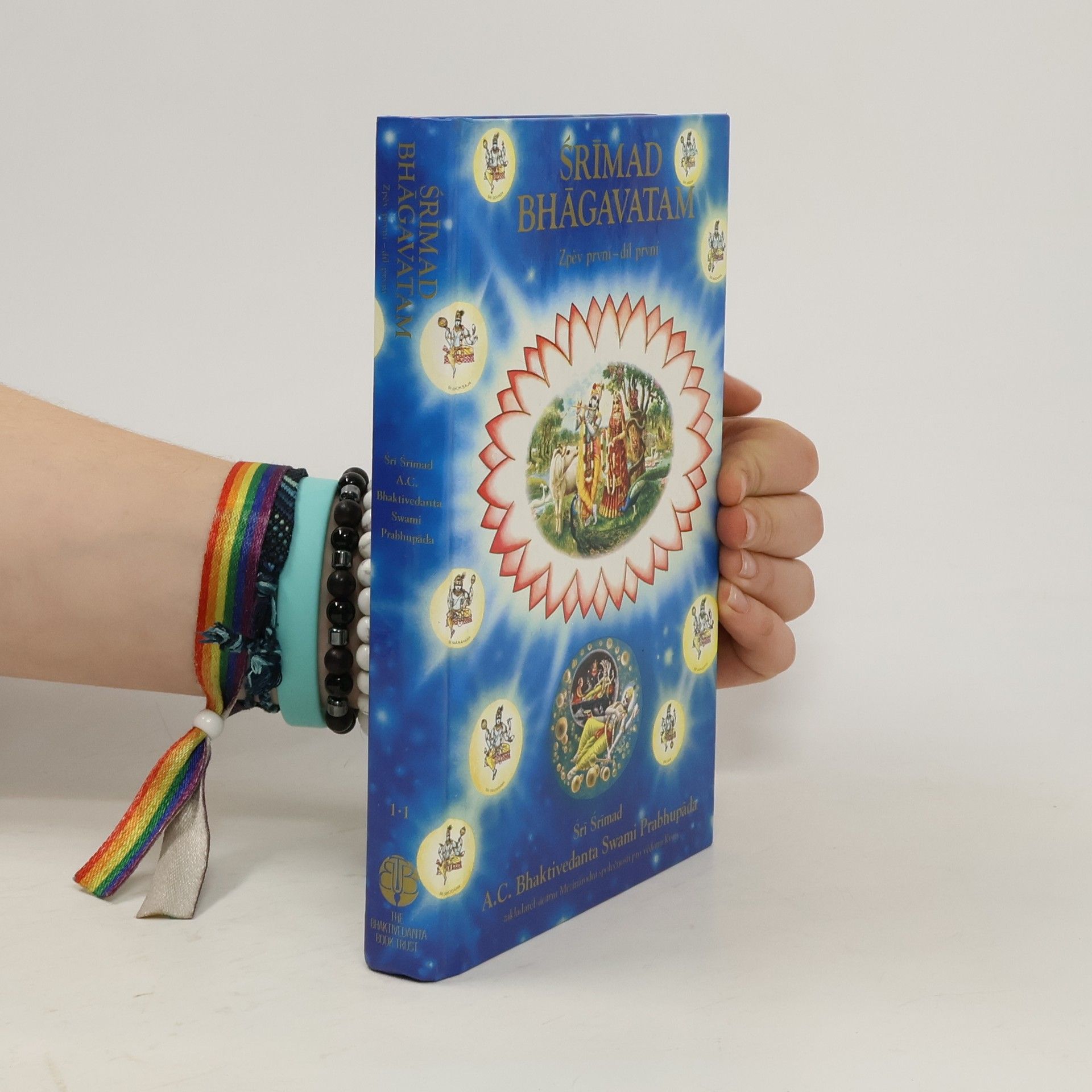 A. C. Bhaktivédánta Svámí Prabhupáda Srímad Bhágavatam. Zpěv první - díl první