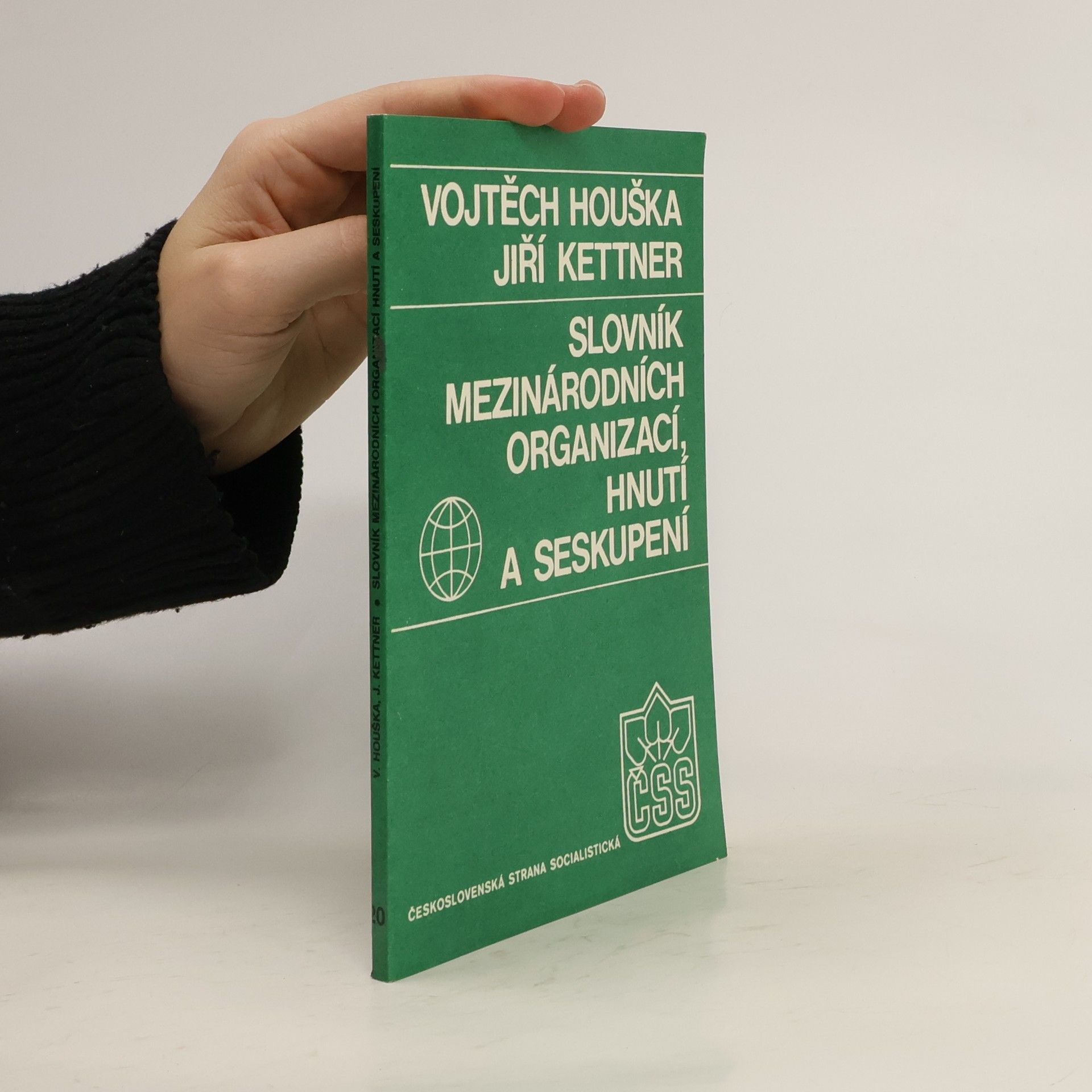 Houška Kettner Slovník mezinárodních organizací, hnutí a seskupení