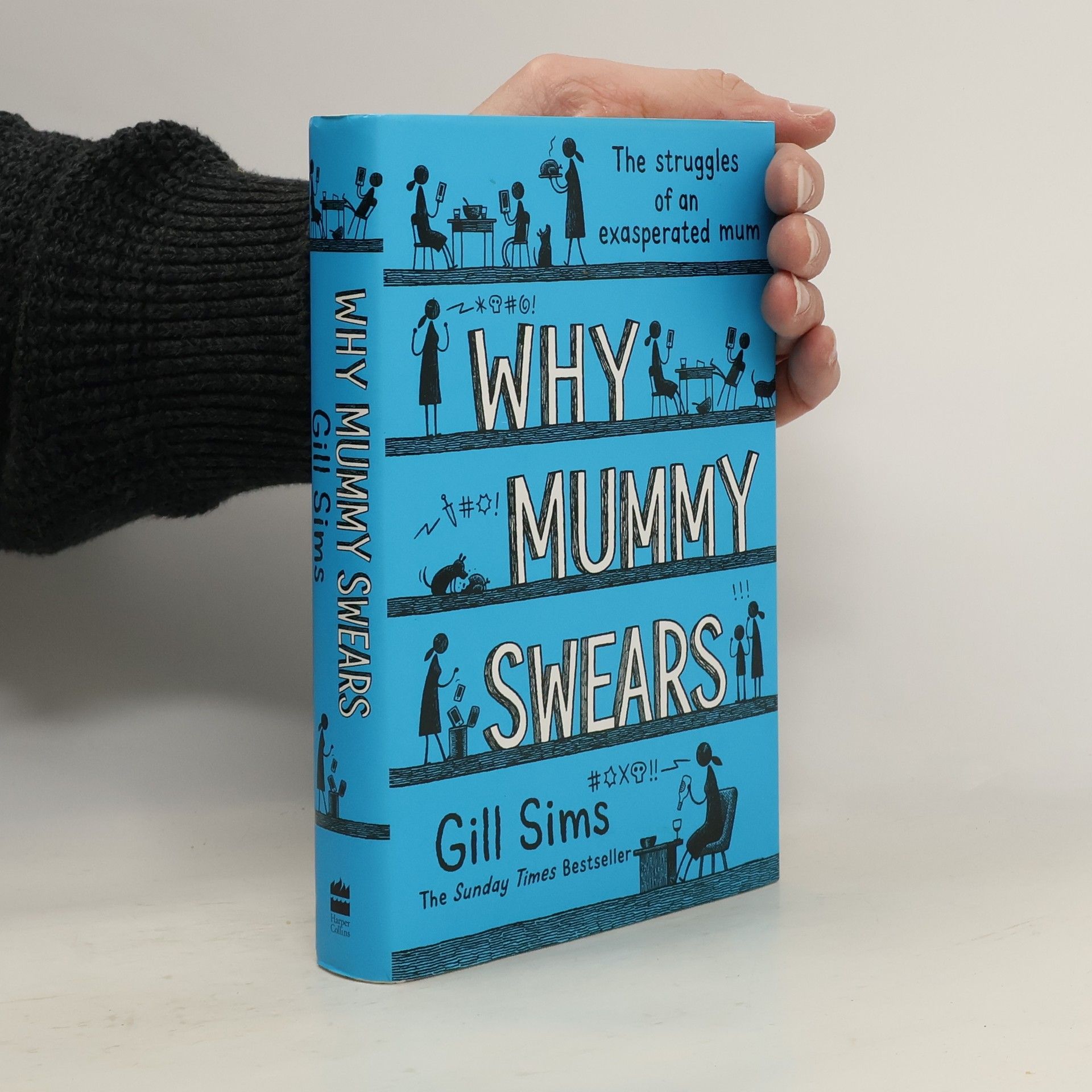 Gill Sims Why mummy swears