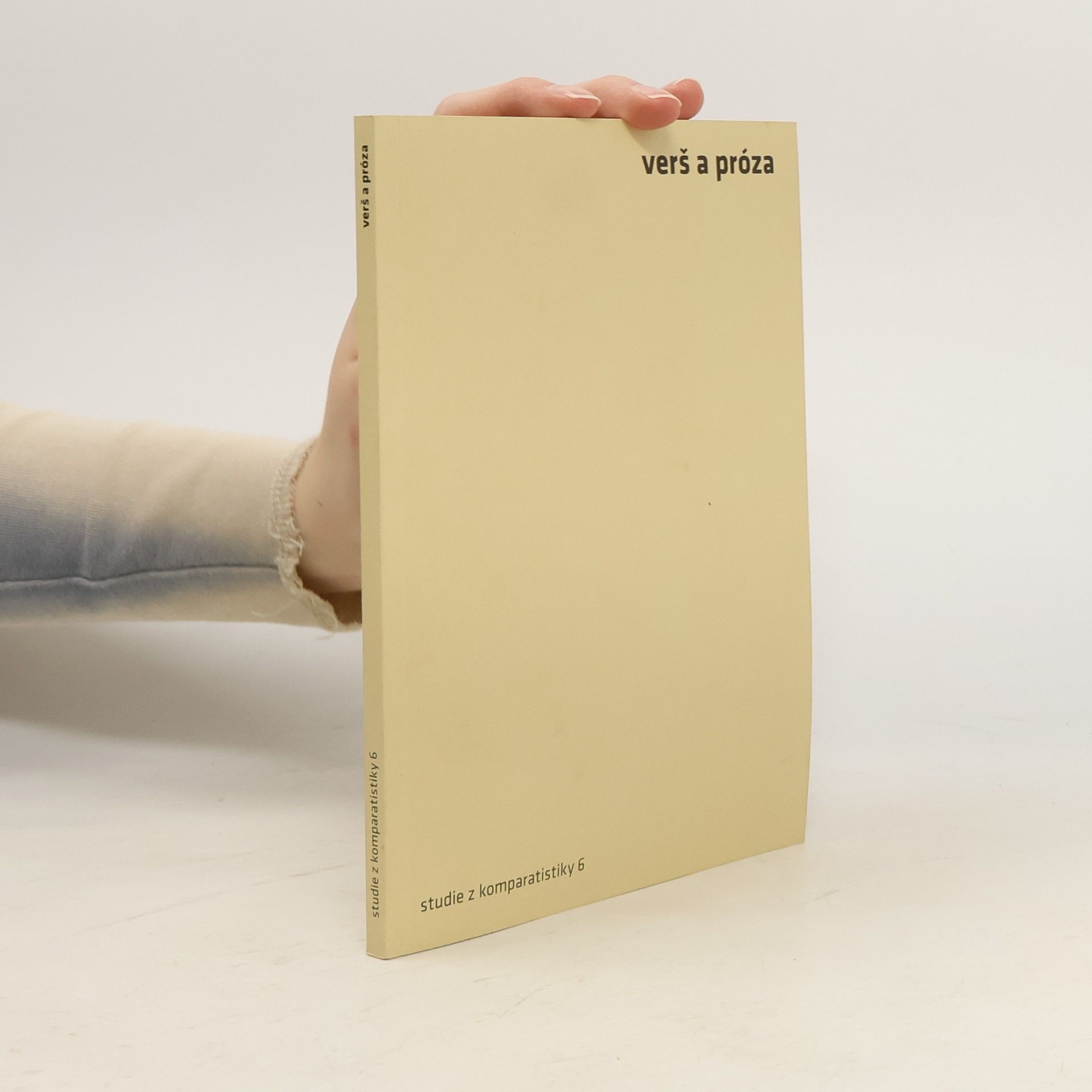 Oldřich Král Verš a próza